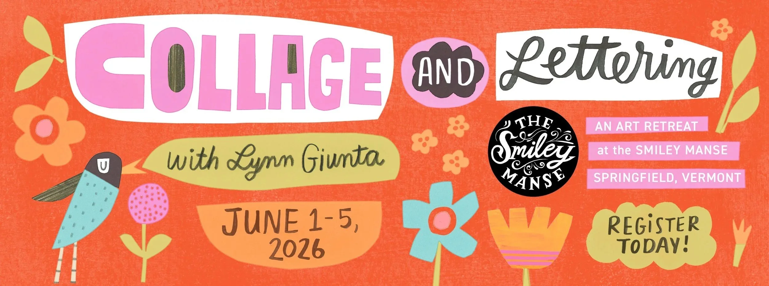 Collage and Lettering with Lynn Giunta, a June 2026 art retreat at The Smiley Manse in Southern Vermont