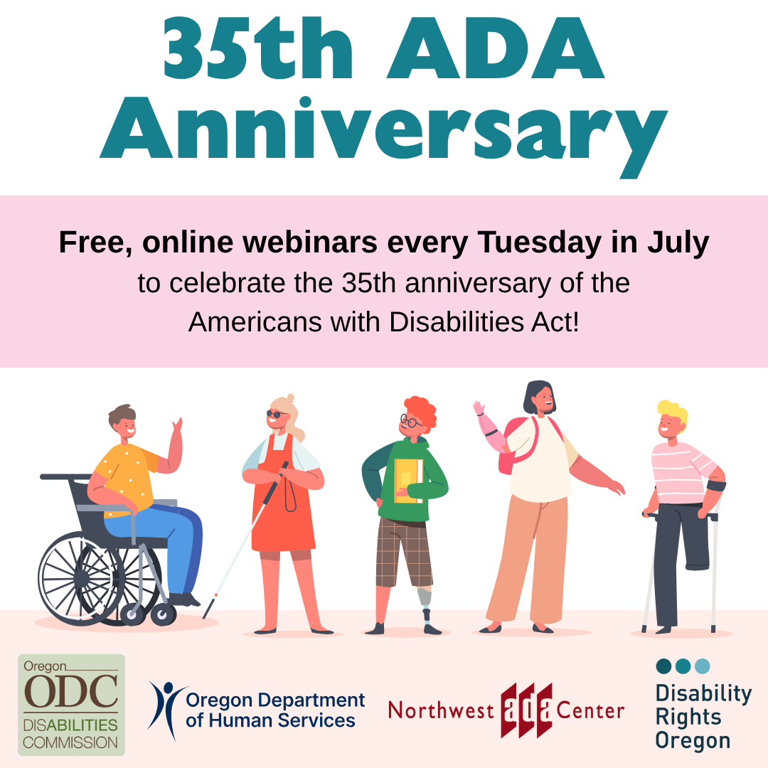 Americans with Disability Act Anniversary Webinar Series Launches July 8