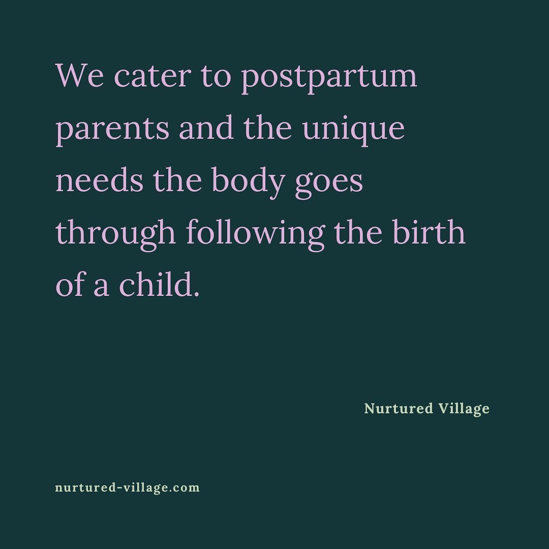 We cater to postpartum parents and the unique needs the body goes through following the birth of a child. We are here to provide nourishing foods to you postpartum. #nurturedvillage #postpartum #postpartumjourney
