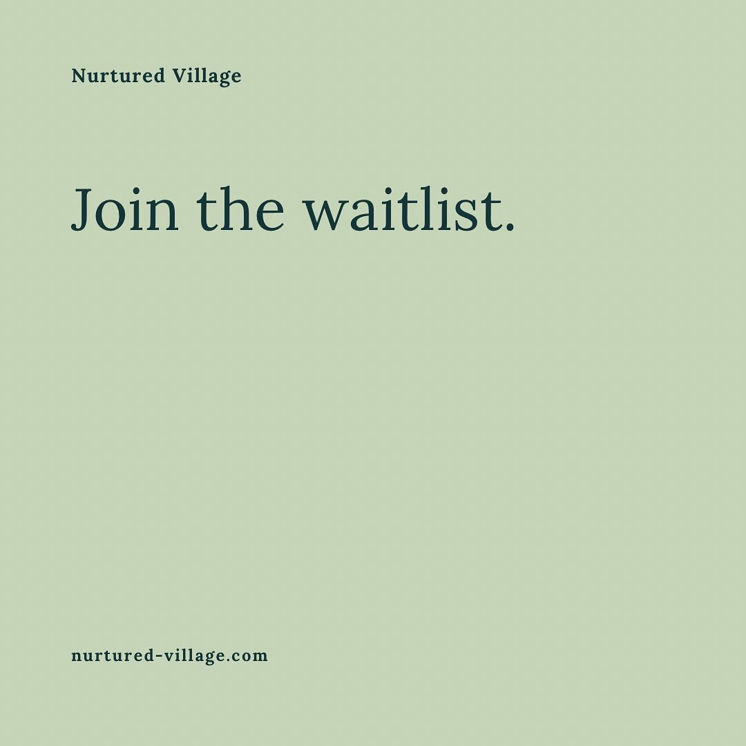 Join the waitlist! We are excited to serve you after the birth of your new baby. #nurturedvillage #postpartum #postpartumjourney