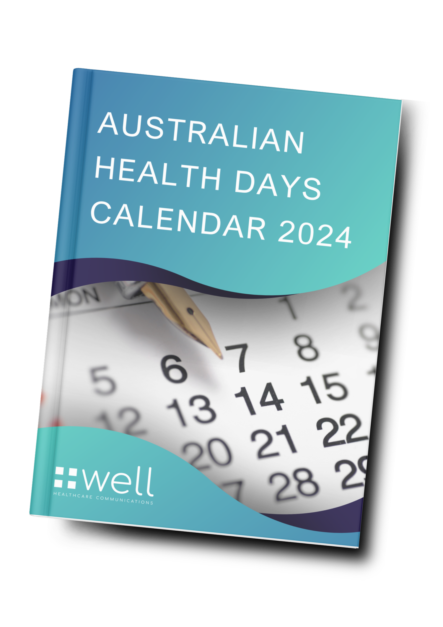 2024 Australian Health Days Calendar Well Communications