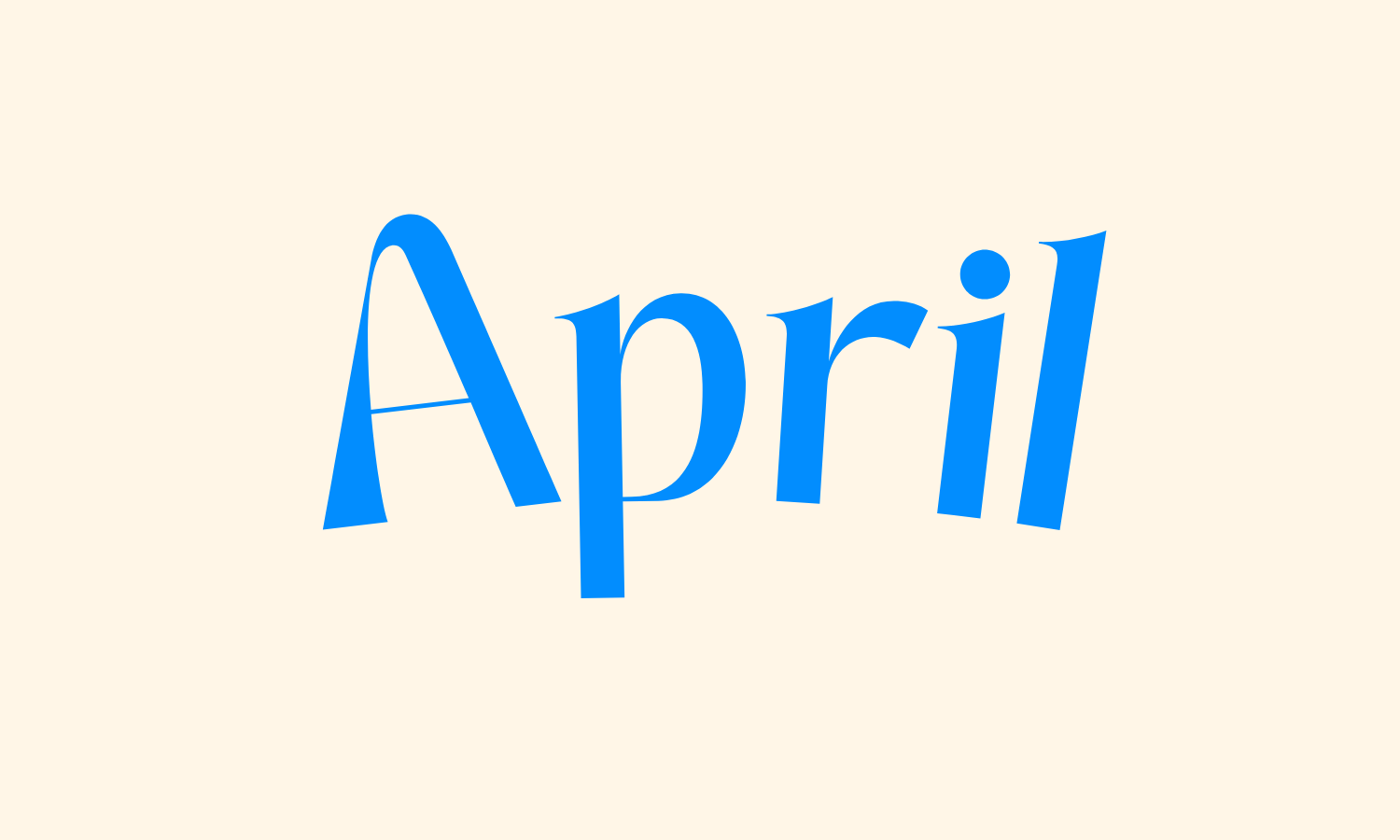 April