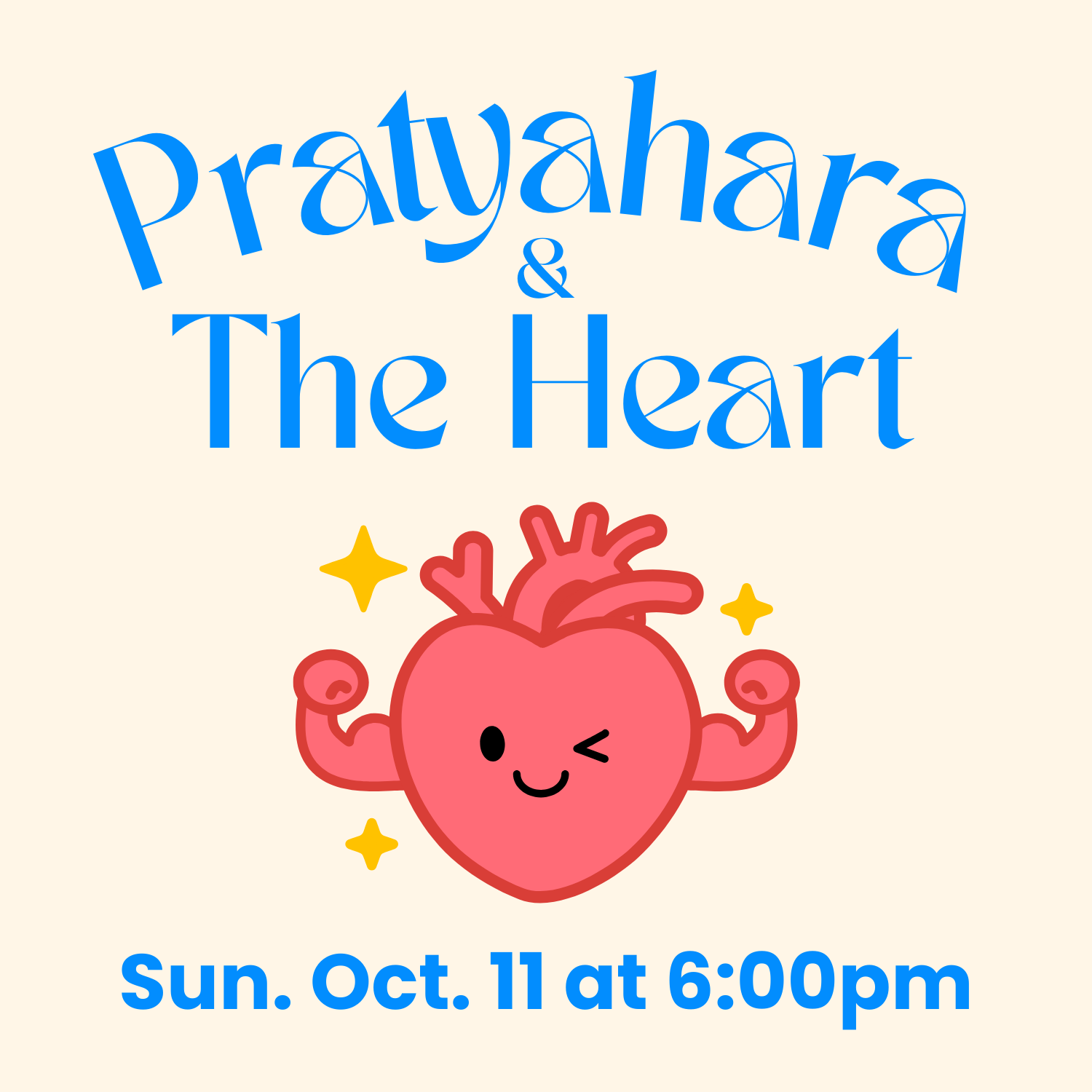 pratyahara & the heart