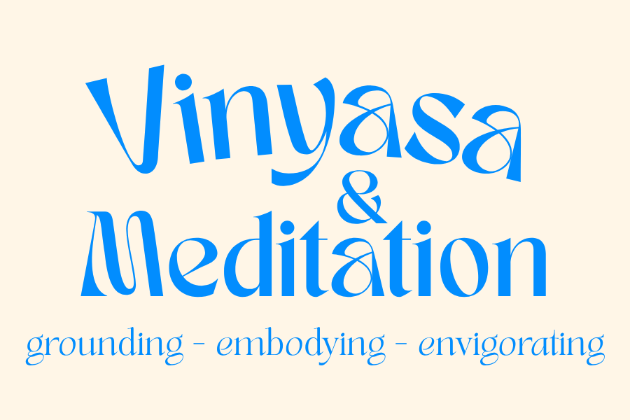 vinyasa & meditation