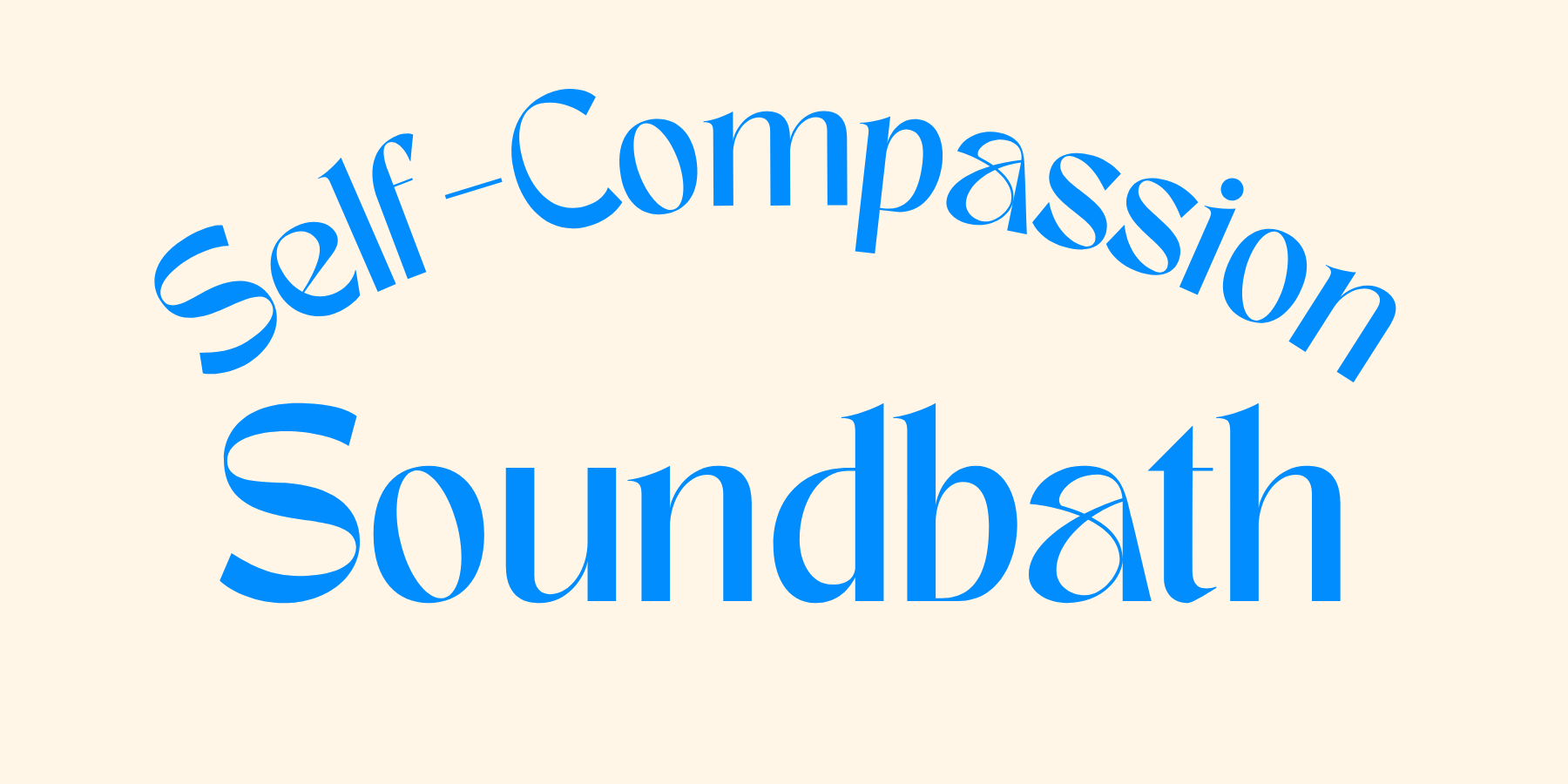 Self-Compassion Soundbath