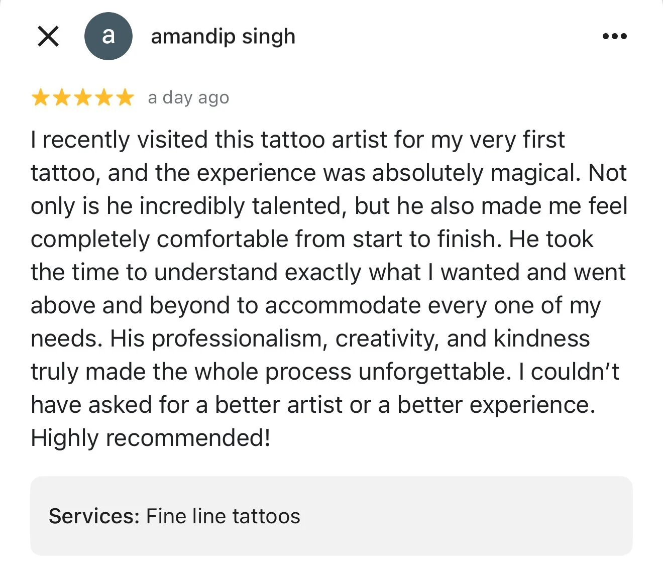 Google review for a tattoo artist, praising their talent, professionalism, and kindness, recommending their services.