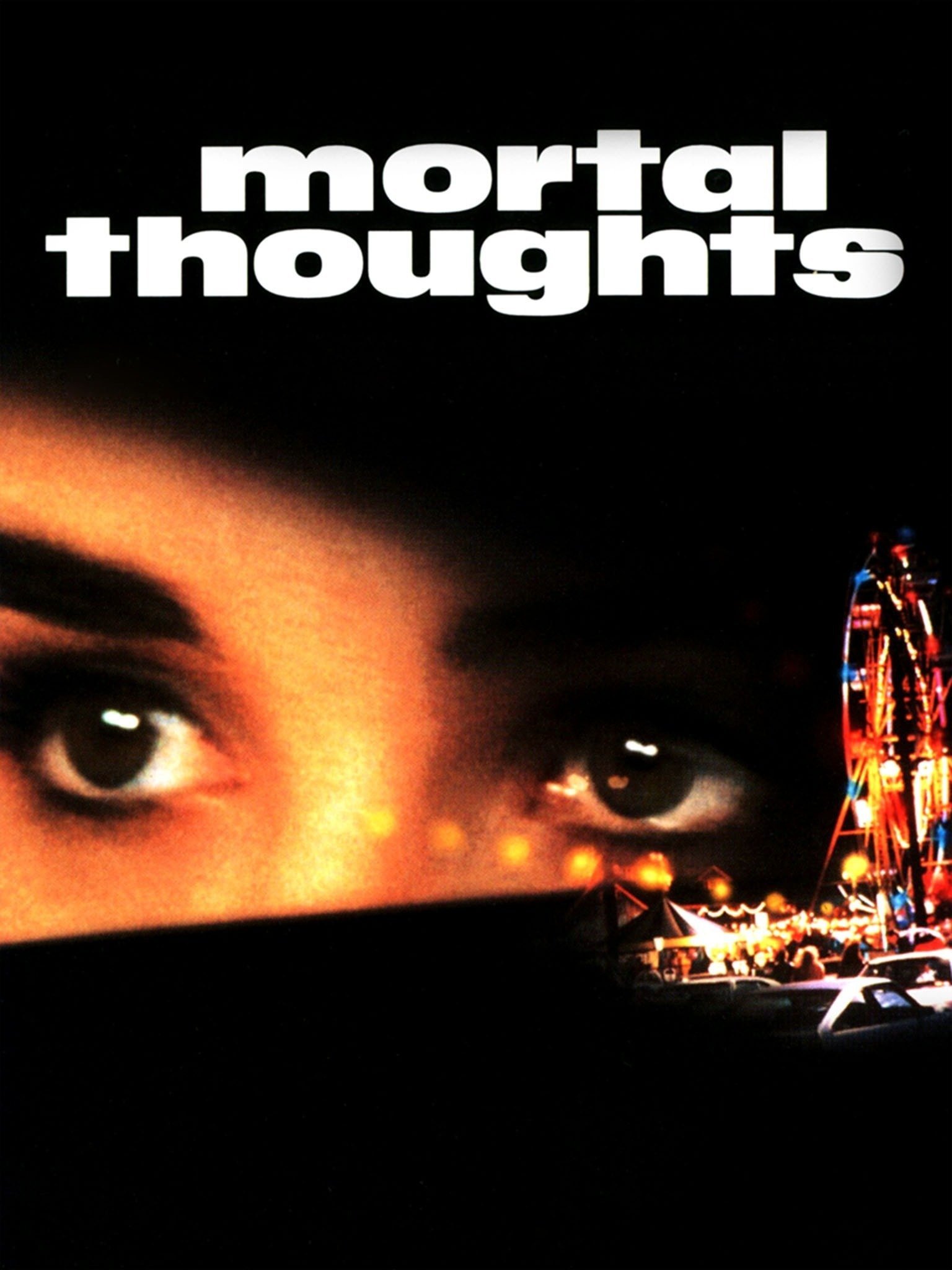 Mortal Thoughts