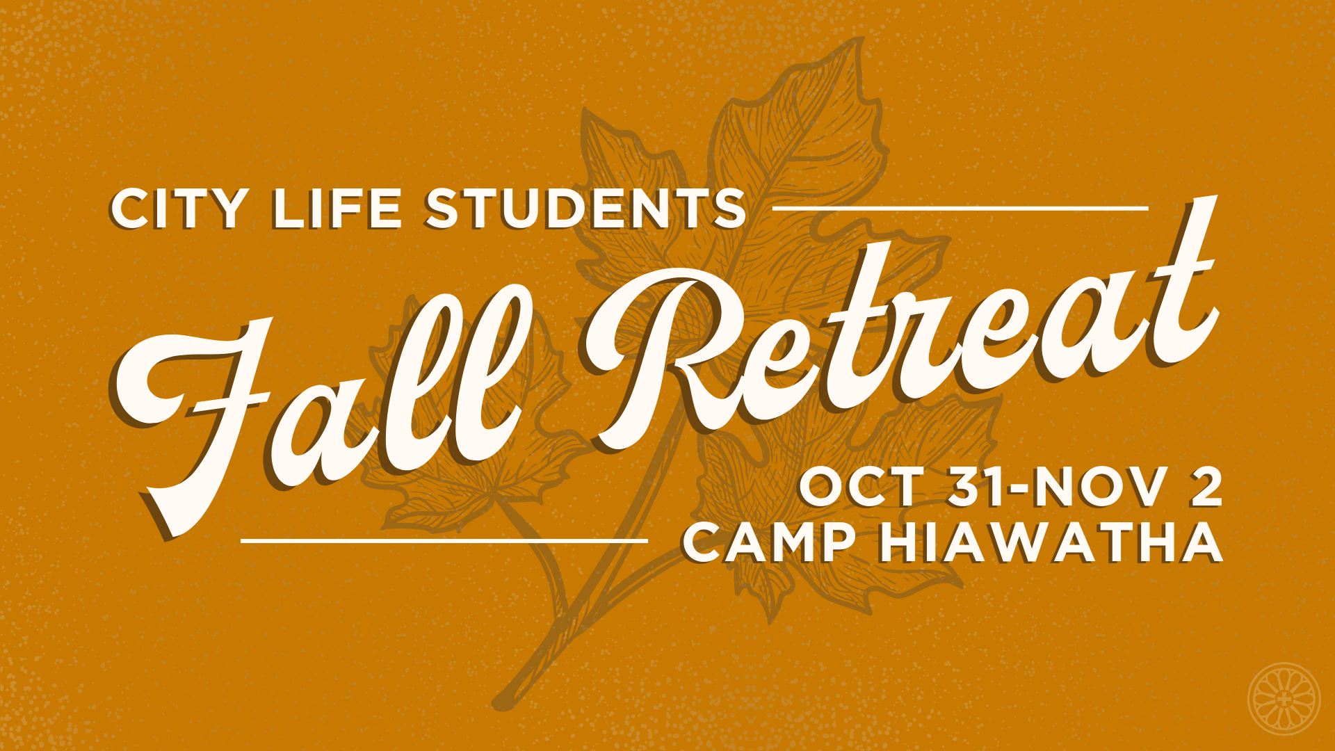City Life Students Fall Retreat
