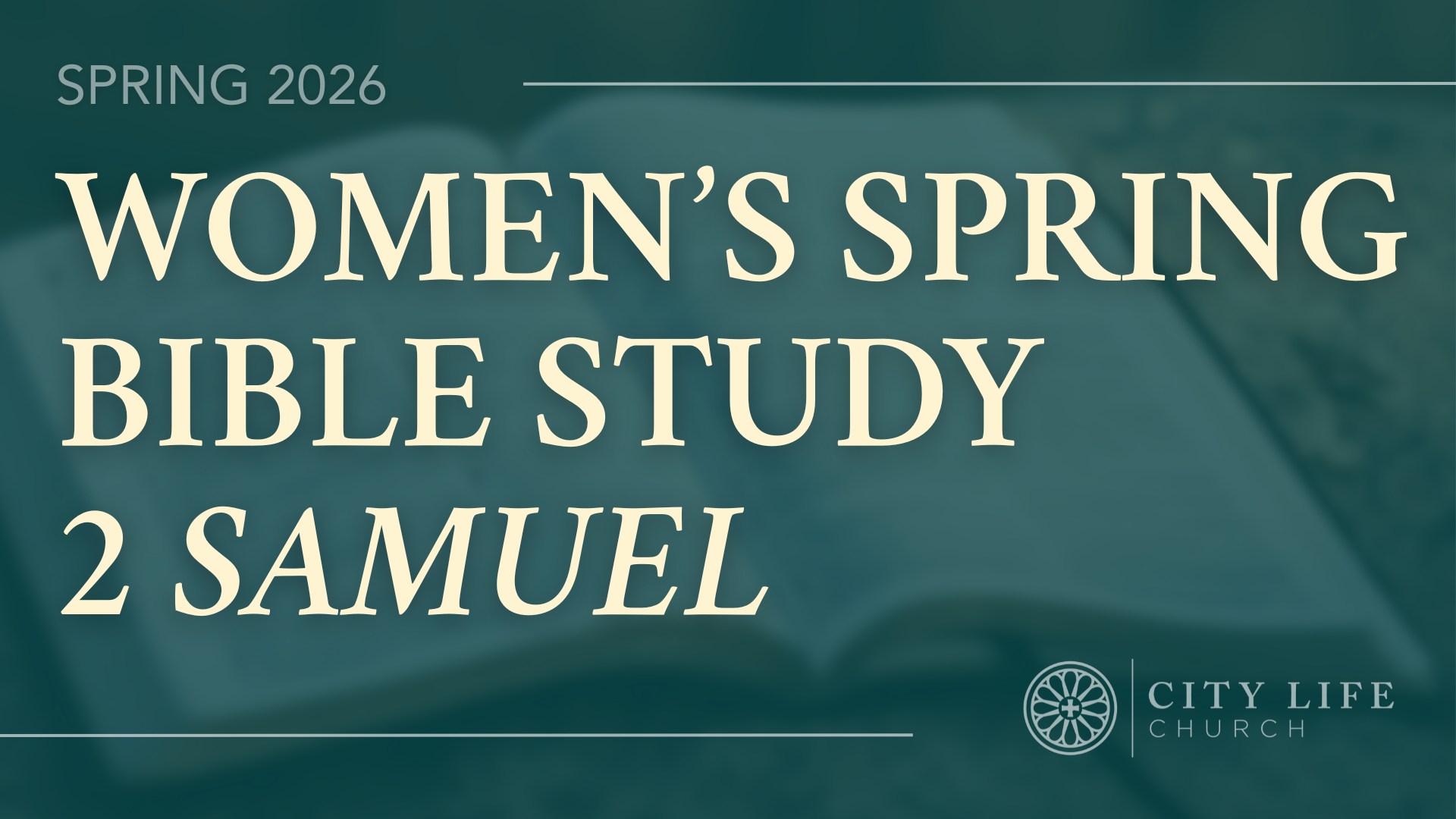 Women's Spring Bible Study: 2 Samuel