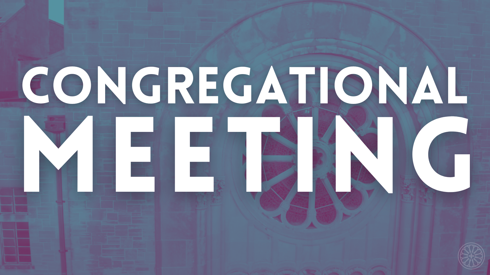 Congregational Meeting