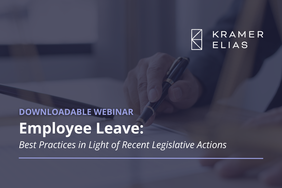 Employee Leave: Best Practices in Light of Recent Legislative Actions