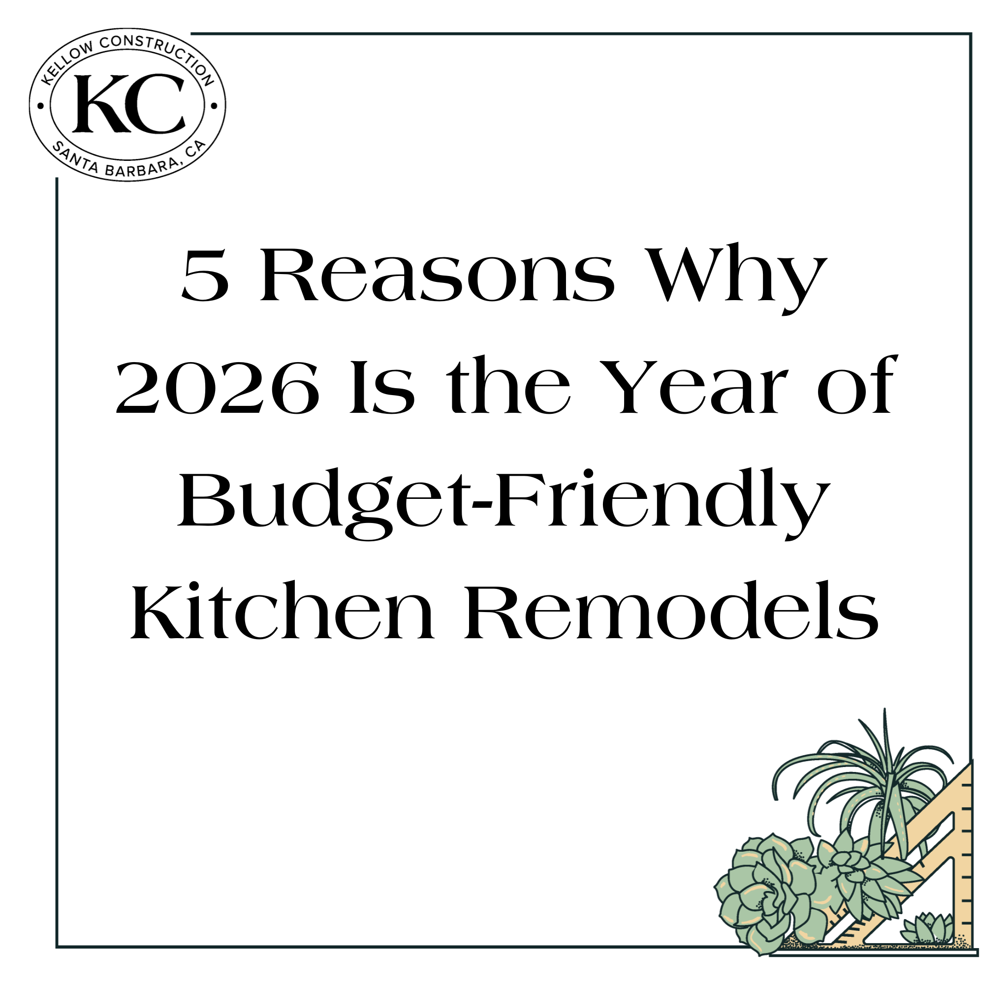5 Reasons Why 2026 Is the Year of Budget-Friendly Kitchen Remodels