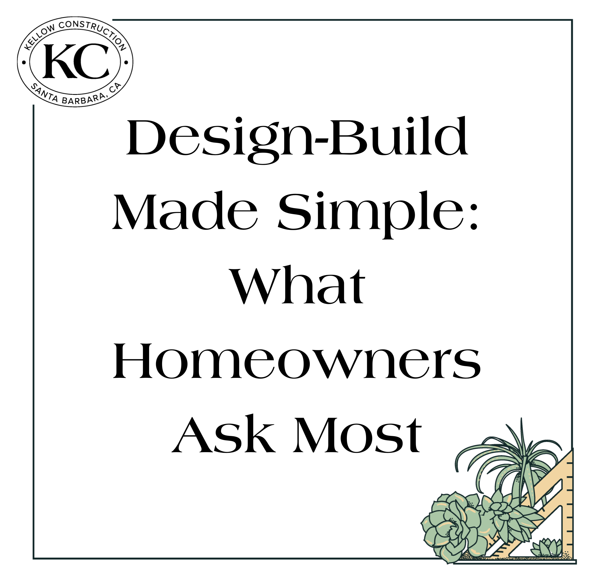 Design-Build Made Simple: What Homeowners Ask Most