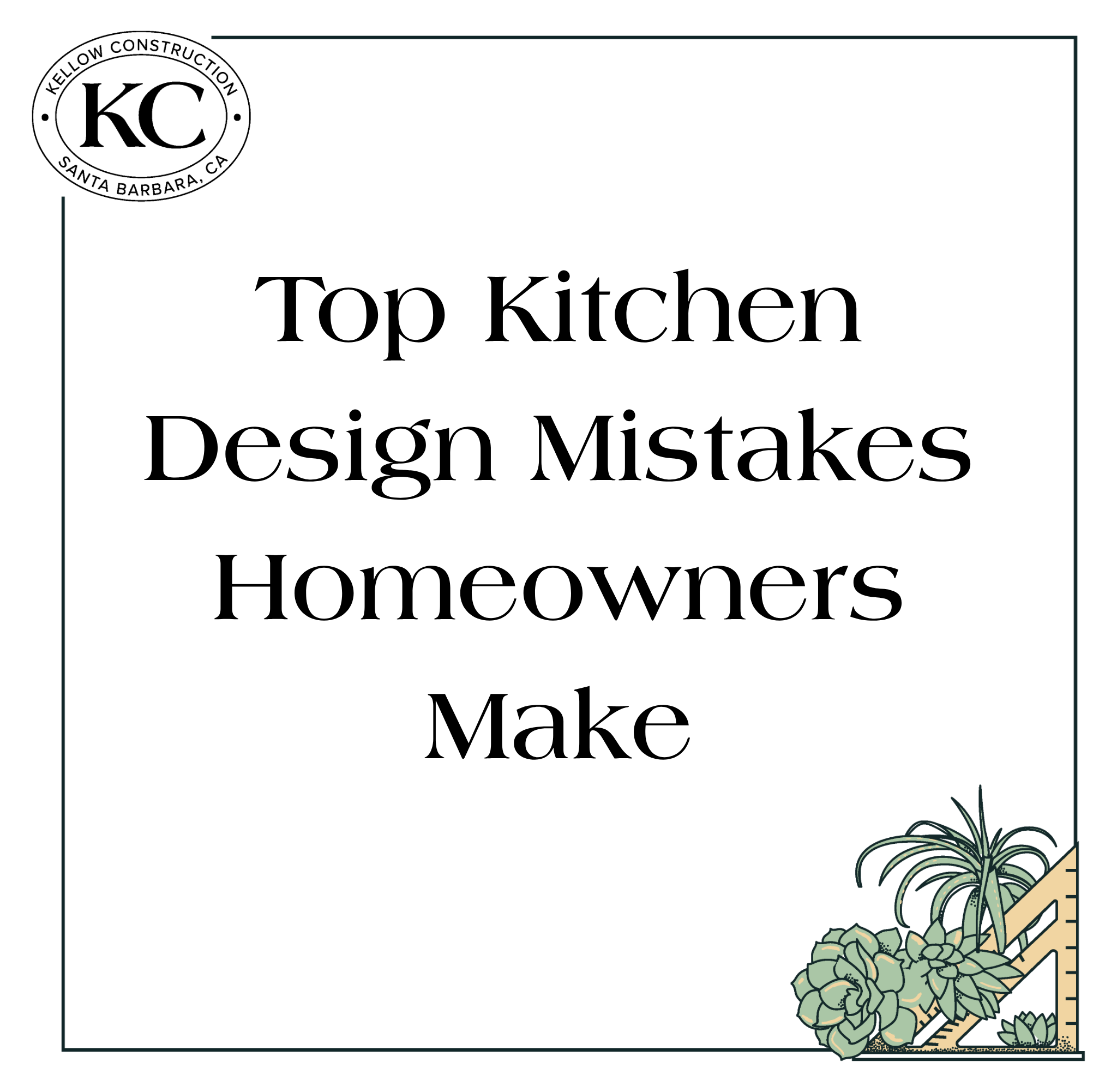 Top Kitchen Design Mistakes Homeowners Make
