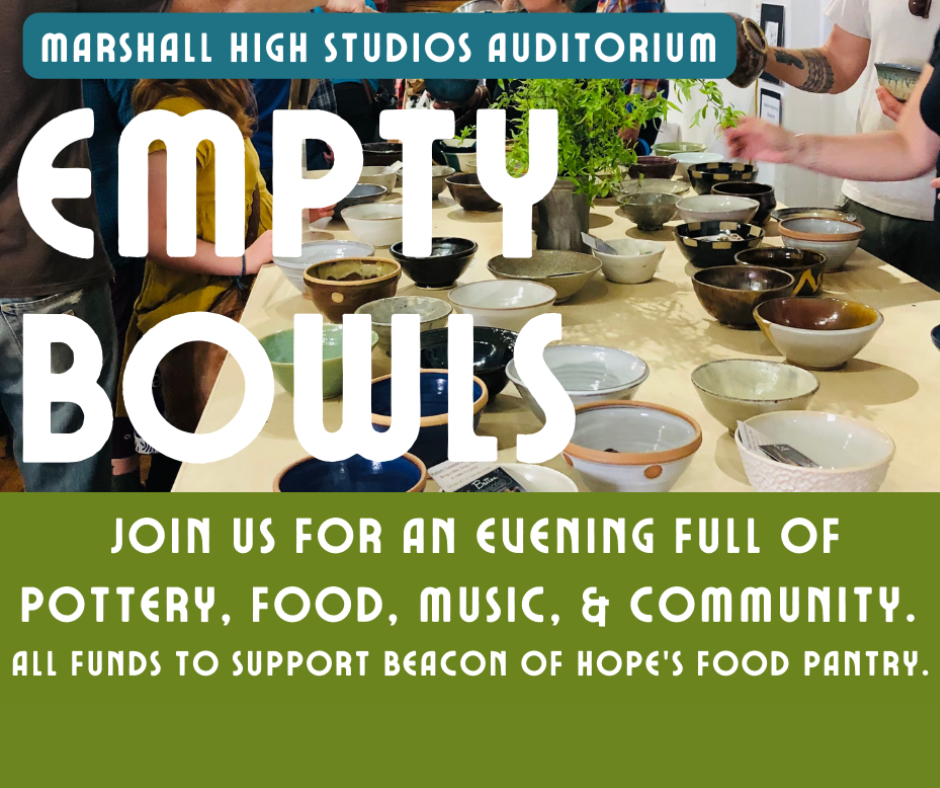 Empty Bowls - 3rd Annual 