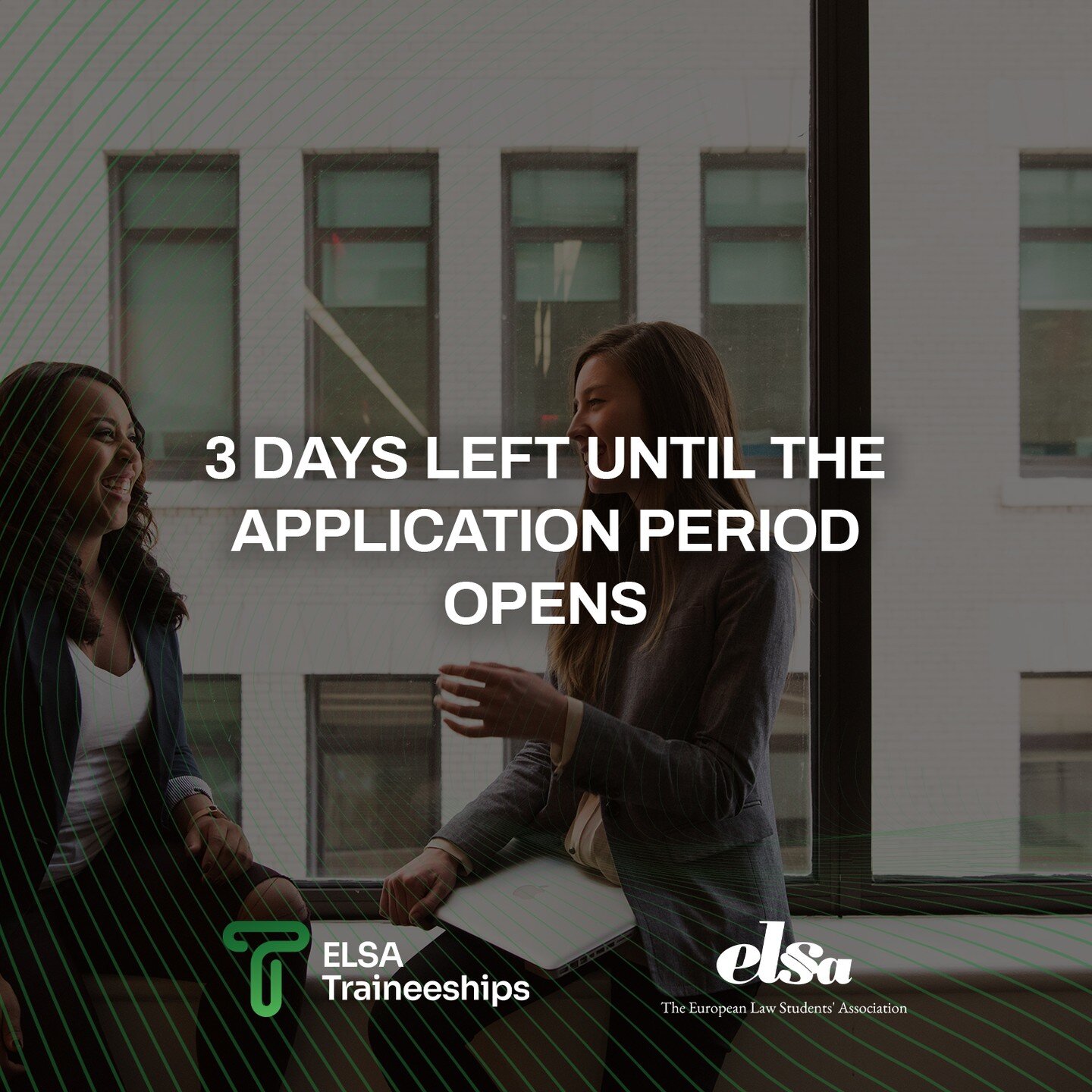 Have you ever considered an internship abroad in the legal sector but never found the right internship programme?

Then ELSA Traineeships are the best choice for you! In just three days, the new traineeships will be published, and you will have the o