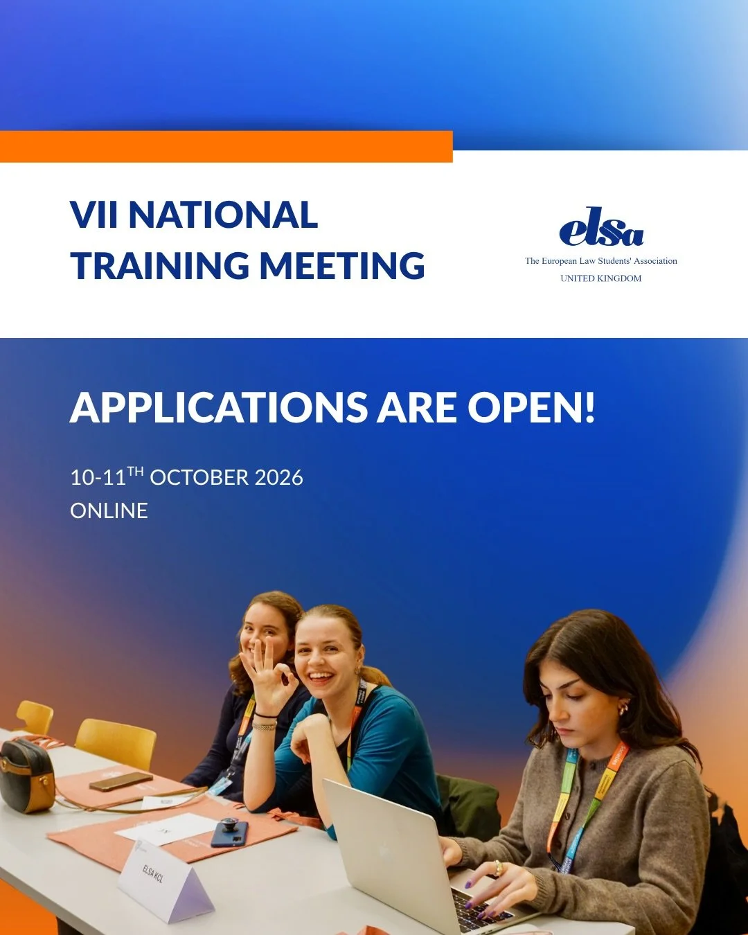 Are you ready for the first event of the term? ✨

The VII National Training Meeting of ELSA United Kingdom is here, and registrations are NOW open! 

Taking place online from the 10th to the 11th of October 2026, the NTM will bring together Area Work