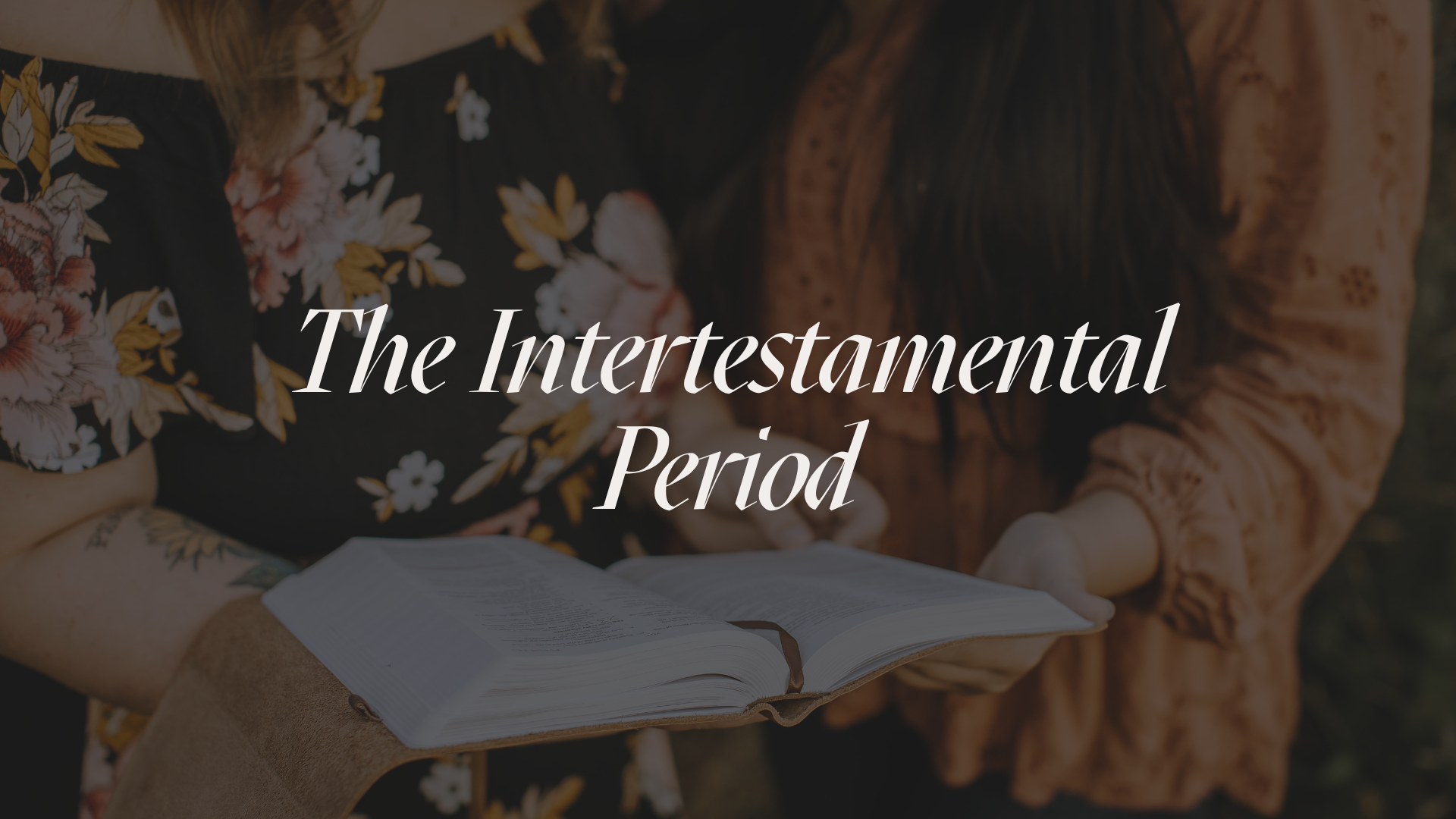 The Intertestamental Period