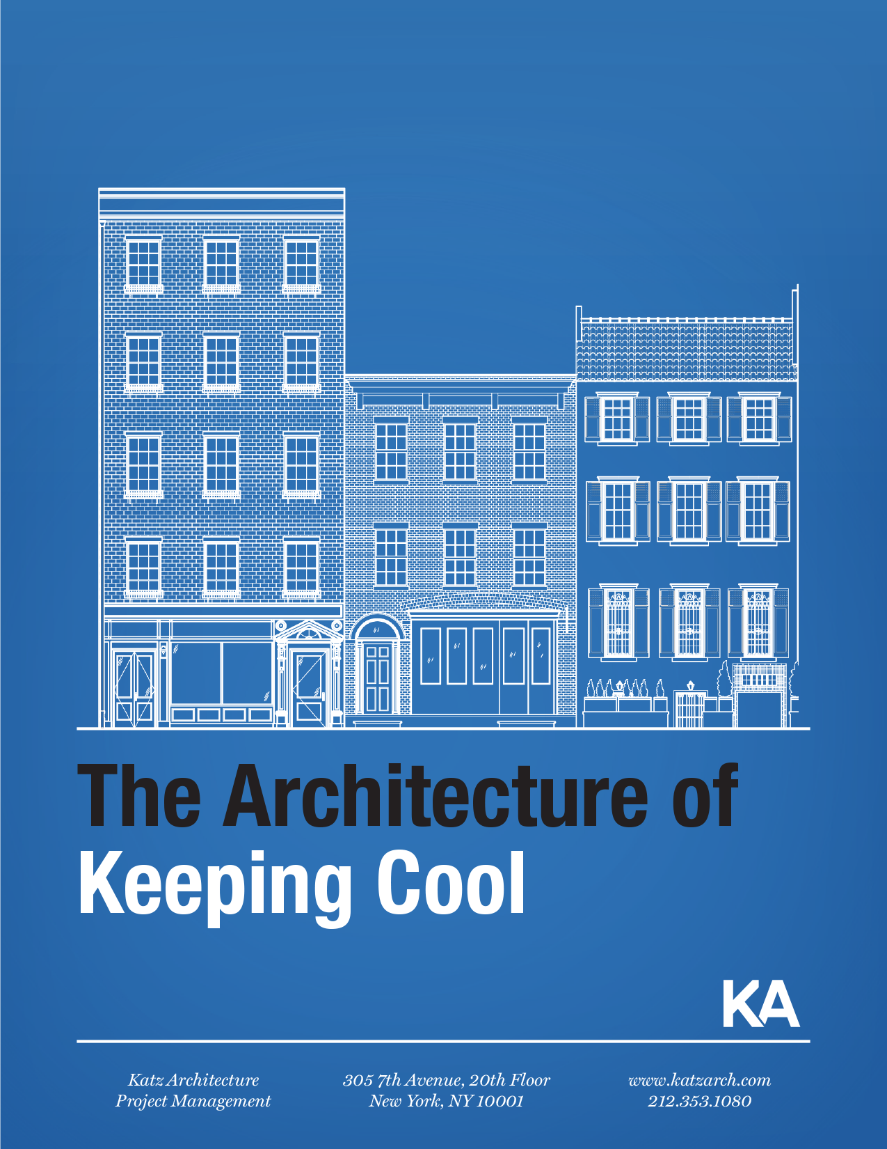 The Architecture of Keeping Cool