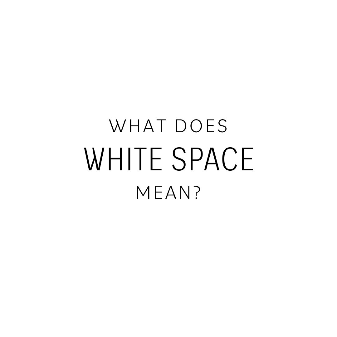 In design, white space gives the viewer a moment of pause, a chance to breathe. It isn&rsquo;t empty or blank, it&rsquo;s purposeful. It's the space on the page or in the design that purposefully left blank to allow your eye to rest or take in what i