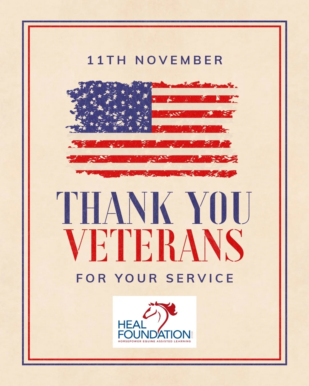 Thank you to our Veterans for your years of selfless service and sacrifice. We are particularly grateful today for our Veteran teammates, clients, supporters and donors.  You are all a critical component of HEAL and our extended community of support.