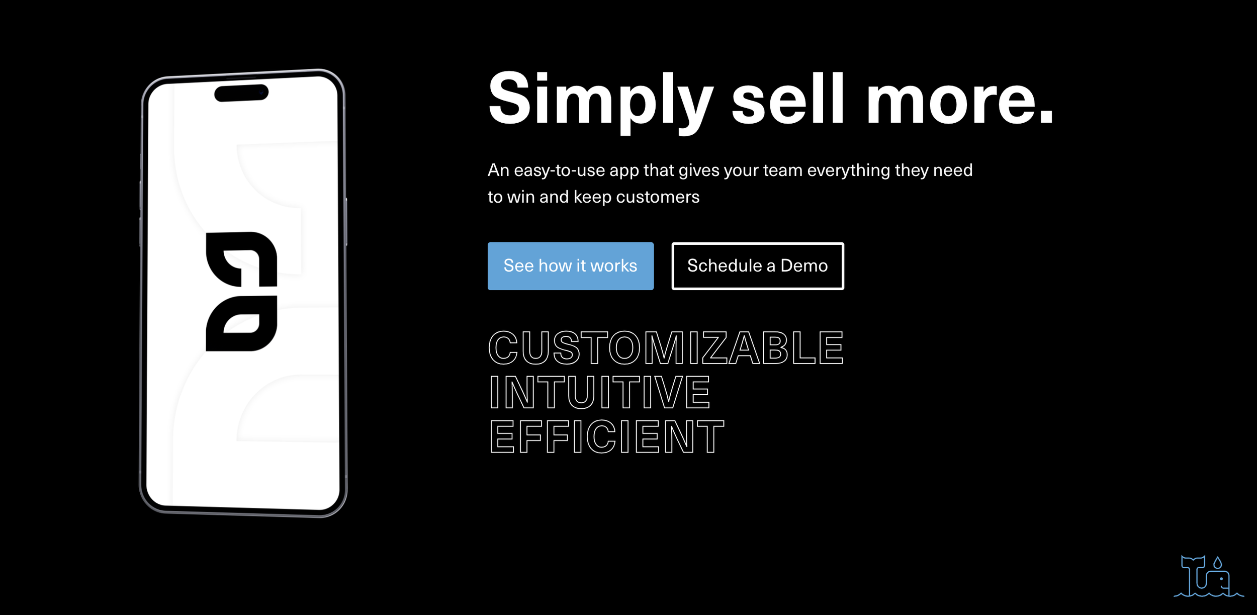 A webpage promoting an app for selling more, featuring a smartphone graphic with the app logo, and buttons labeled "See how it works" and "Schedule a Demo." The text highlights the app as customizable, intuitive, and efficient.