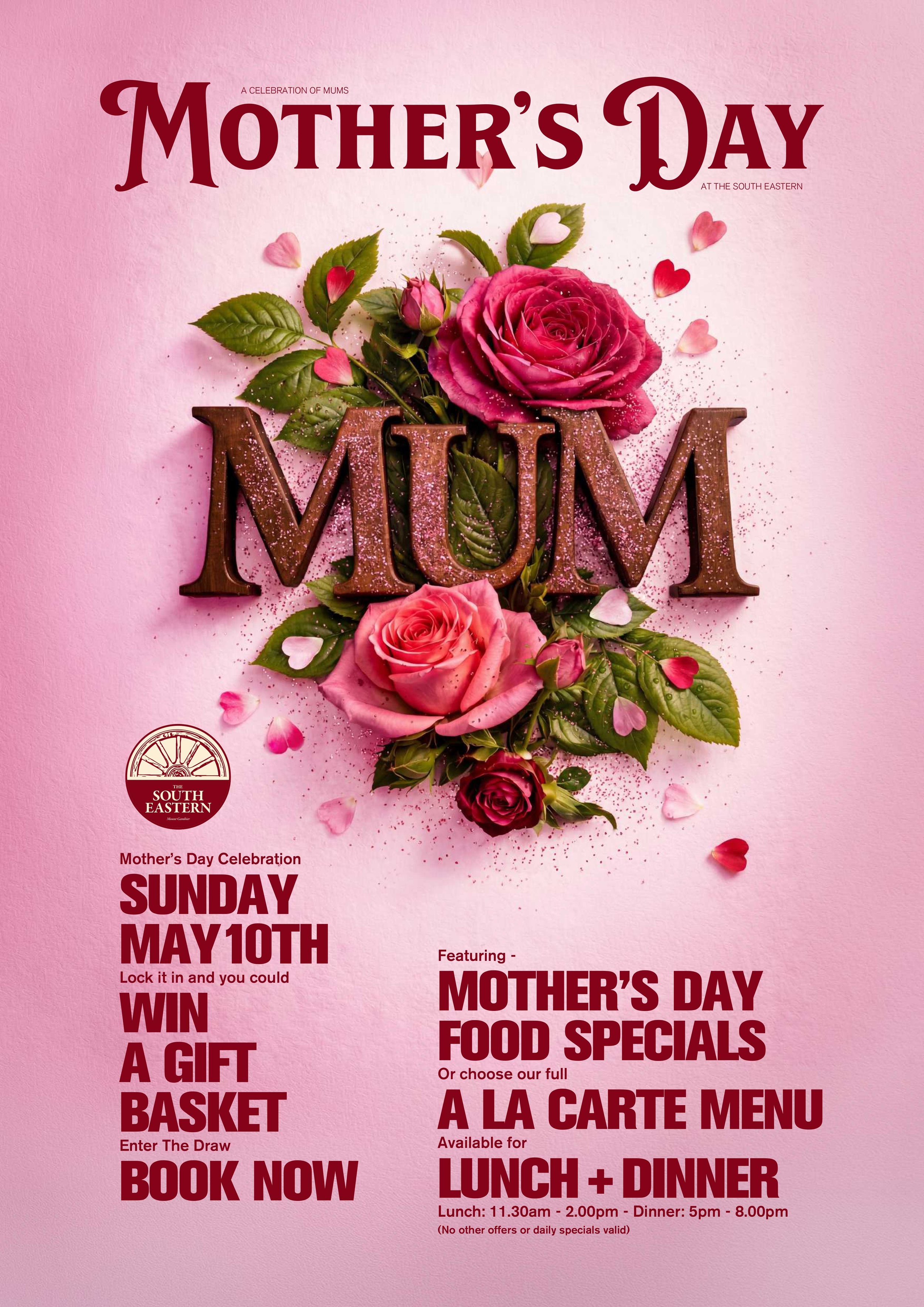 South Eastern Hotel Mother's Day | Mount Gambier