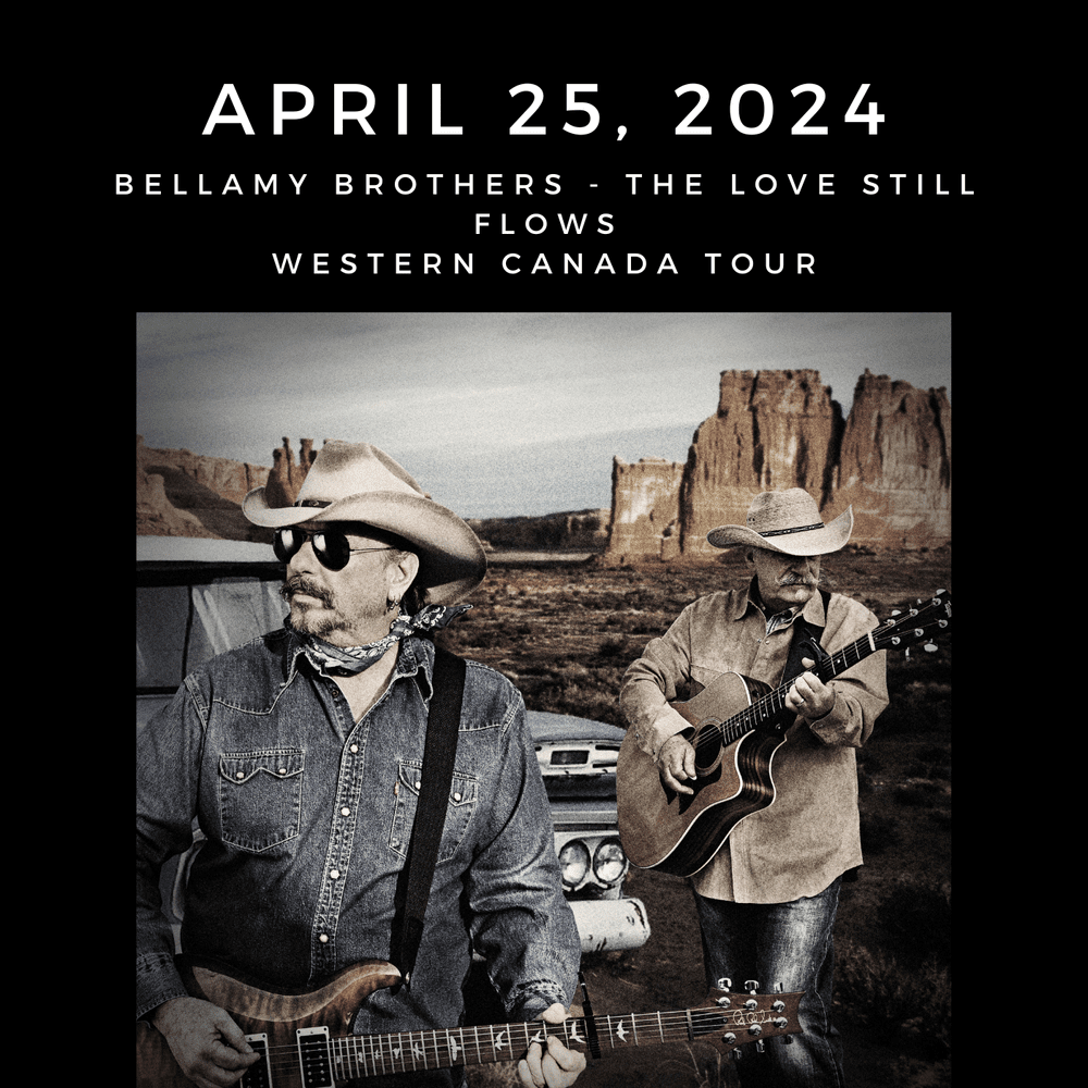 Bellamy Brothers the Love Still Flows — Key City Theatre