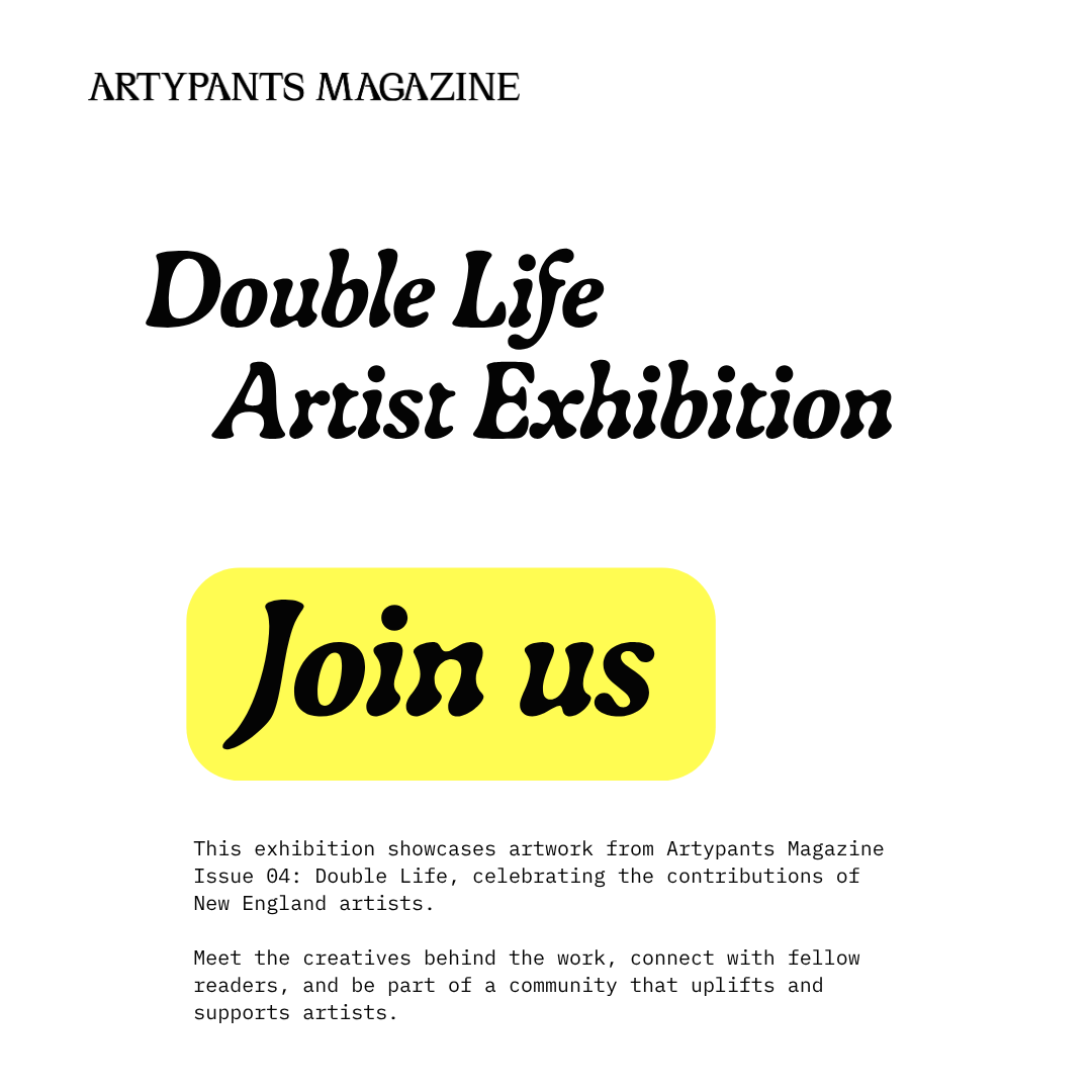 Double Life Artist Exhibition