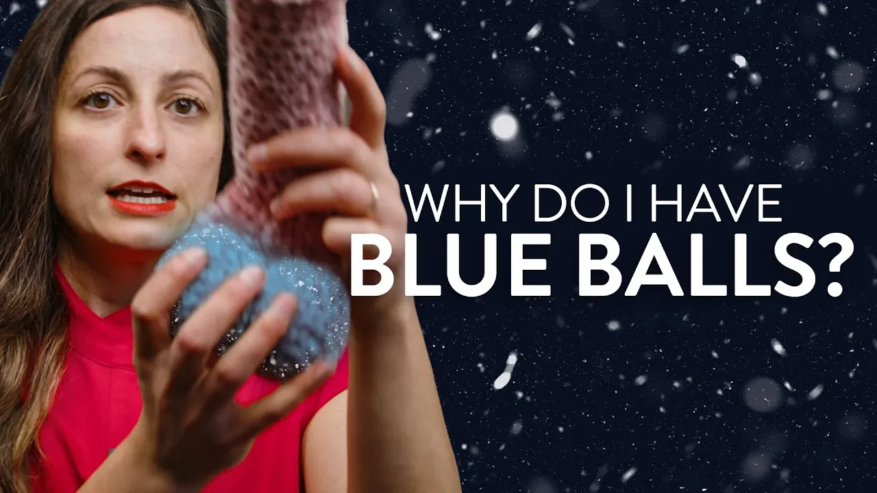 WHAT IS BLUE BALLS?