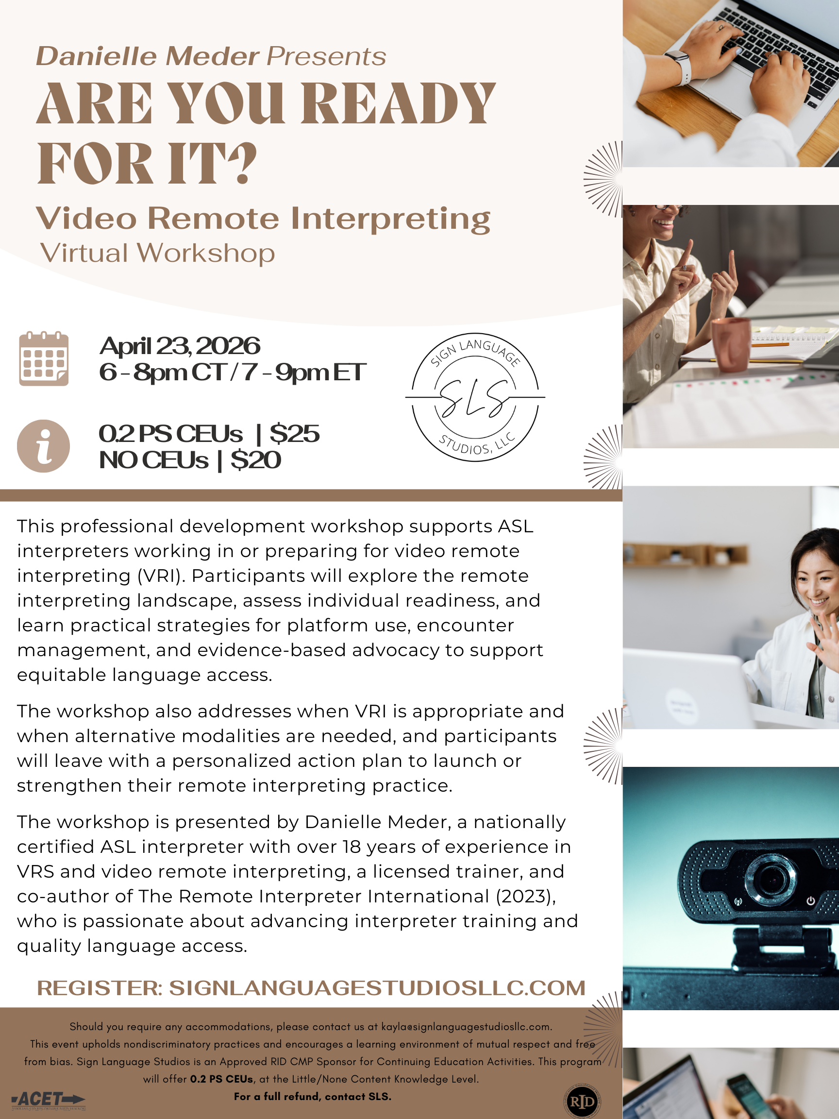 Are You Ready For It? Video Remote Interpreting