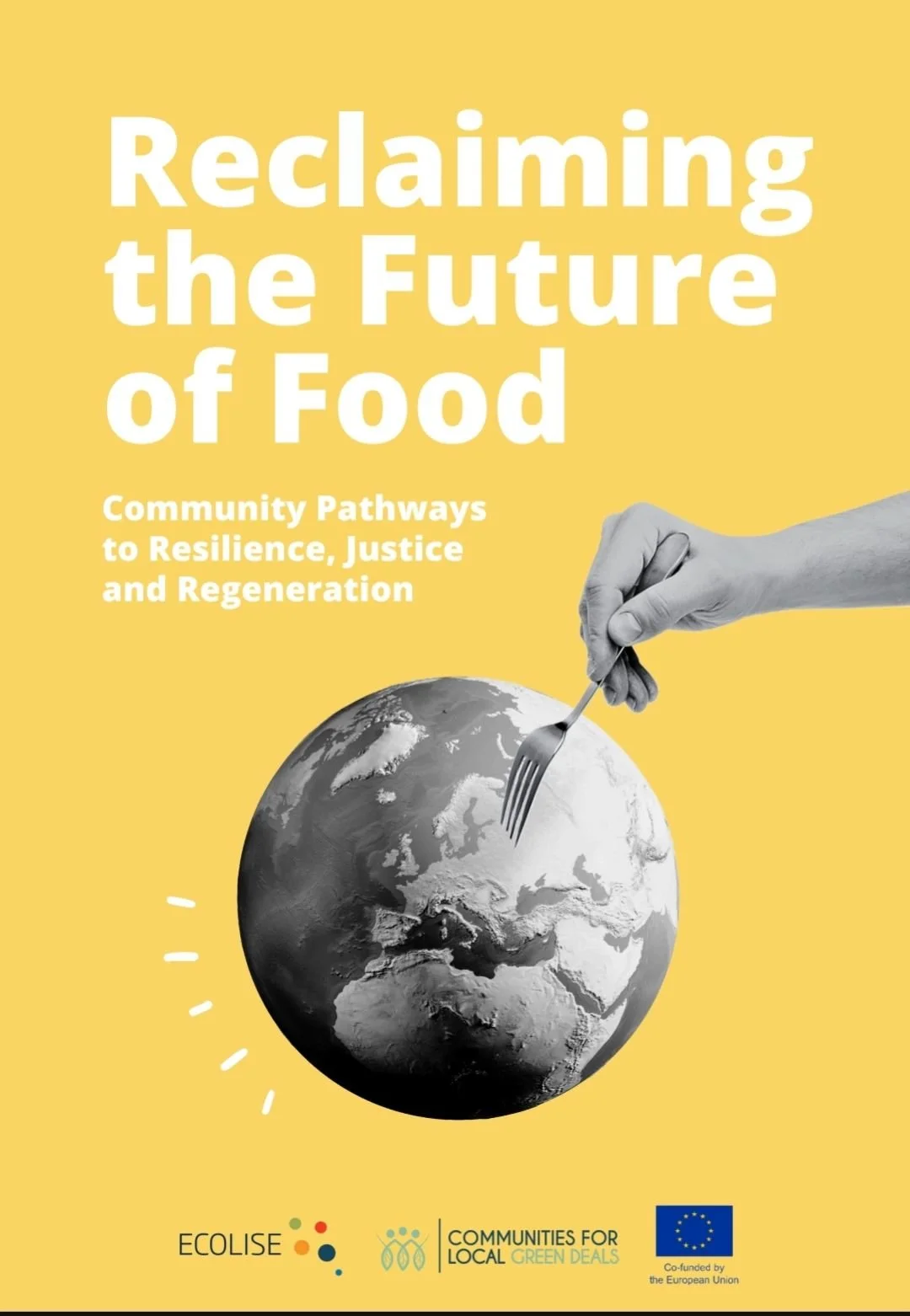 Ruoan tulevaisuus haltuun: Manifesti yhteisvetoisen ruokajärjestelmän muutoksesta