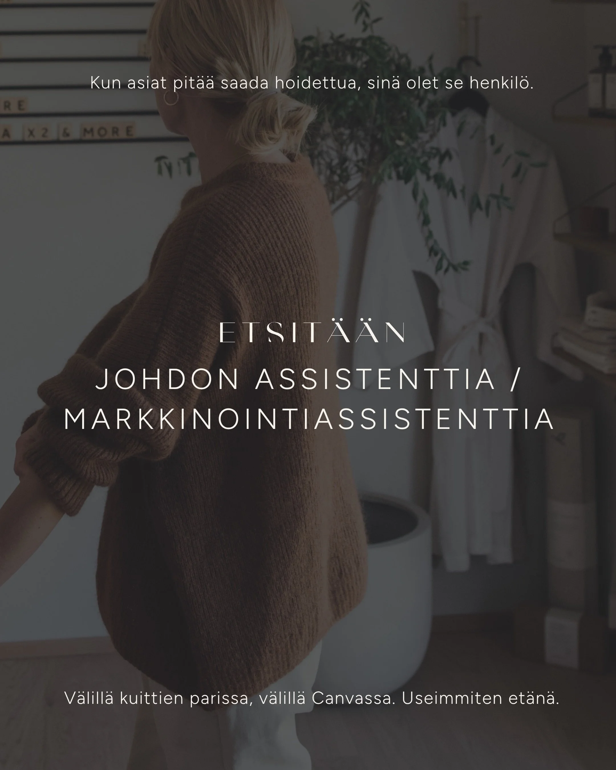 📣 Etsit&auml;&auml;n johdon assistenttia &amp; markkinointiassistenttia

Olemme kaksi vauhdikasta yritt&auml;j&auml;&auml;, ja Hilltop Forestin sek&auml; muutaman muun perheyrityksemme py&ouml;ritt&auml;miseen etsimme henkil&ouml;&auml;, joka pit&au