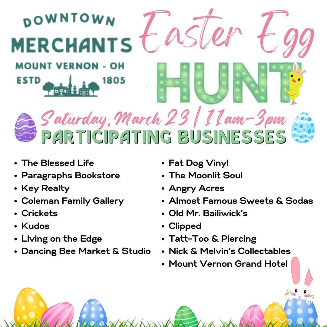 Hey there! Only three more days to go until the Mount Vernon Downtown Merchants  3rd Annual Easter Egg Hunt! Get ready to hop around Downtown Mount Vernon and search for some exciting treasures at the participating locations. You can either take this