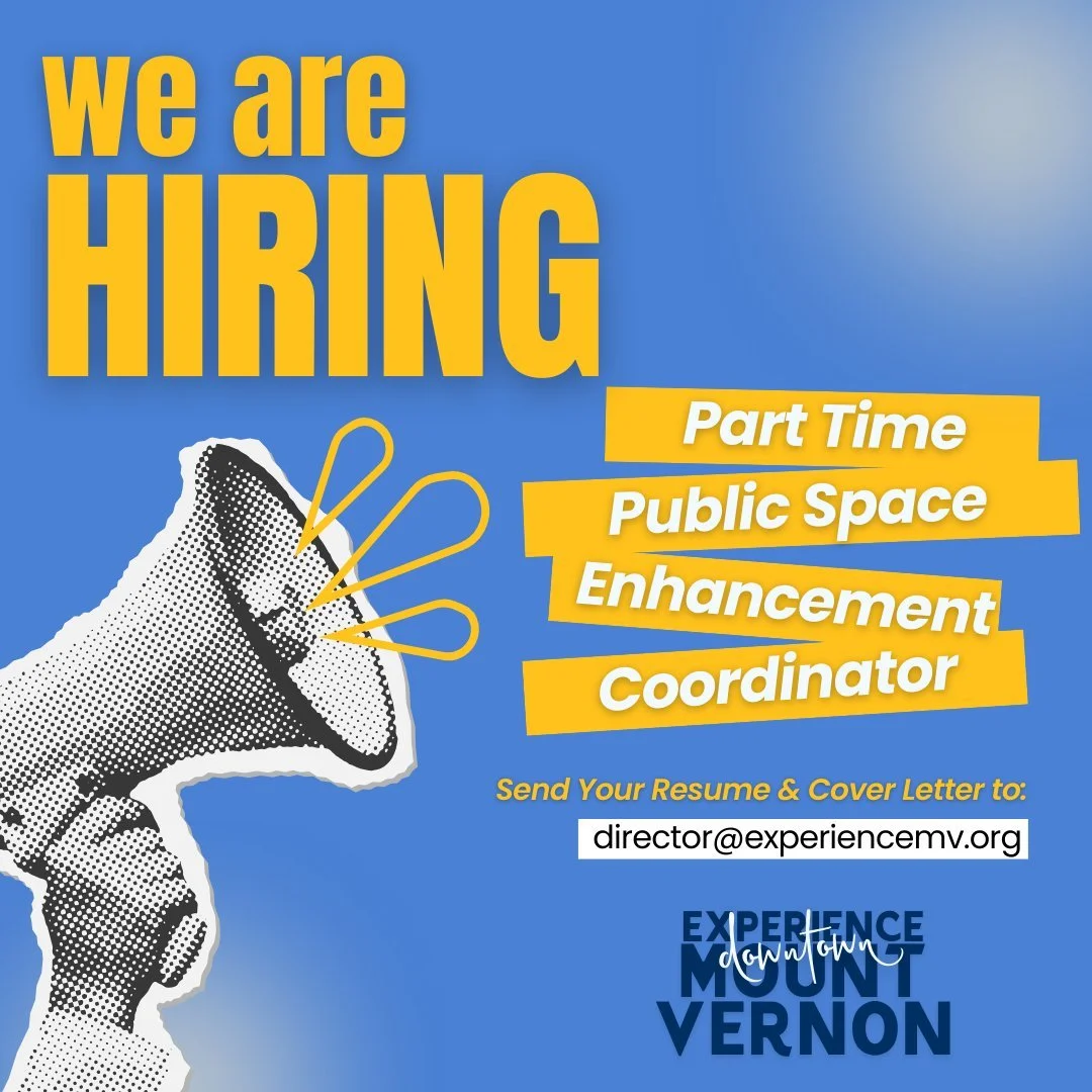 🚨 We&rsquo;re growing our team! 🚨
Experience Mount Vernon is now accepting applications for a Part-Time Public Space Enhancement Coordinator.

If you enjoy improving public spaces and contributing to the energy of our downtown, we&rsquo;d love to h