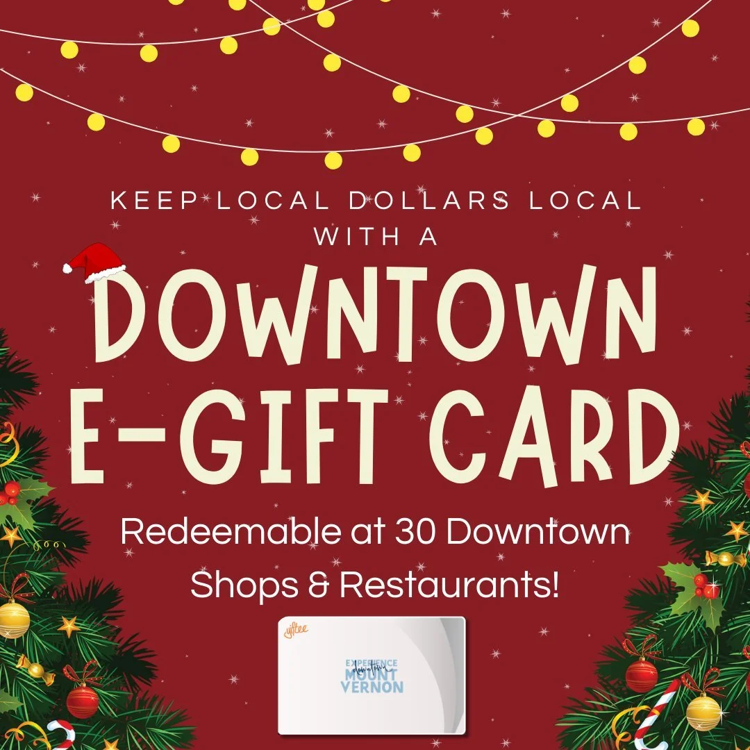 ✨ One gift. Endless possibilities.
The Experience Mount Vernon Downtown Gift Card works at more than 30 downtown businesses &mdash; coffee shops, boutiques, restaurants, art studios, and more.
Instead of choosing one gift&hellip; give them the whole 