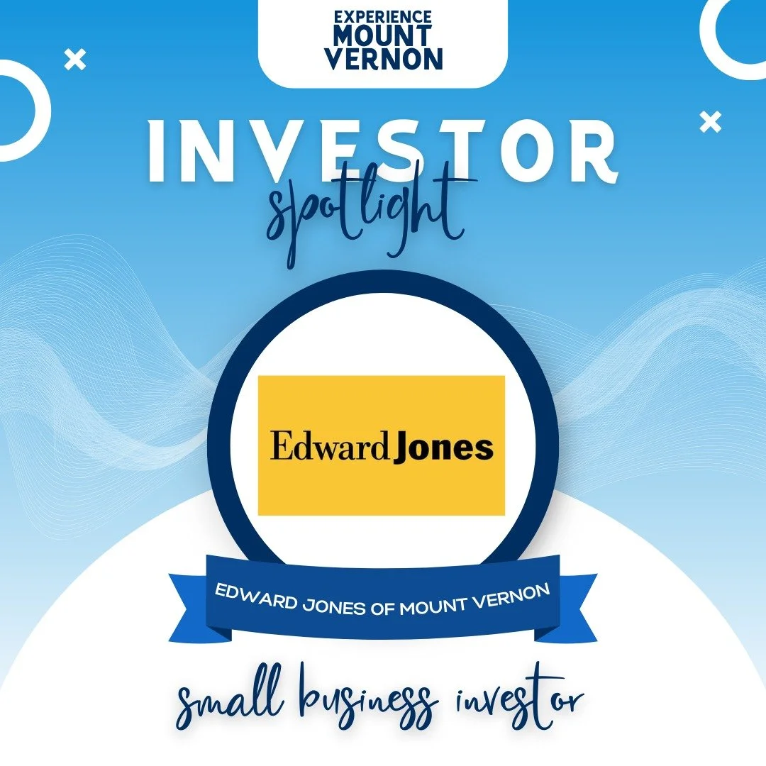 ✨ Investor Spotlight: Edward Jones Offices of Mount Vernon ✨
Edward Jones of Mount Vernon understands the importance of investing locally. Their support of Experience Mount Vernon helps strengthen downtown vitality and create a community where busine