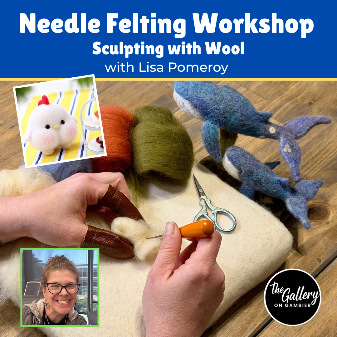 Needle Felting Workshop: Sculpting with Wool