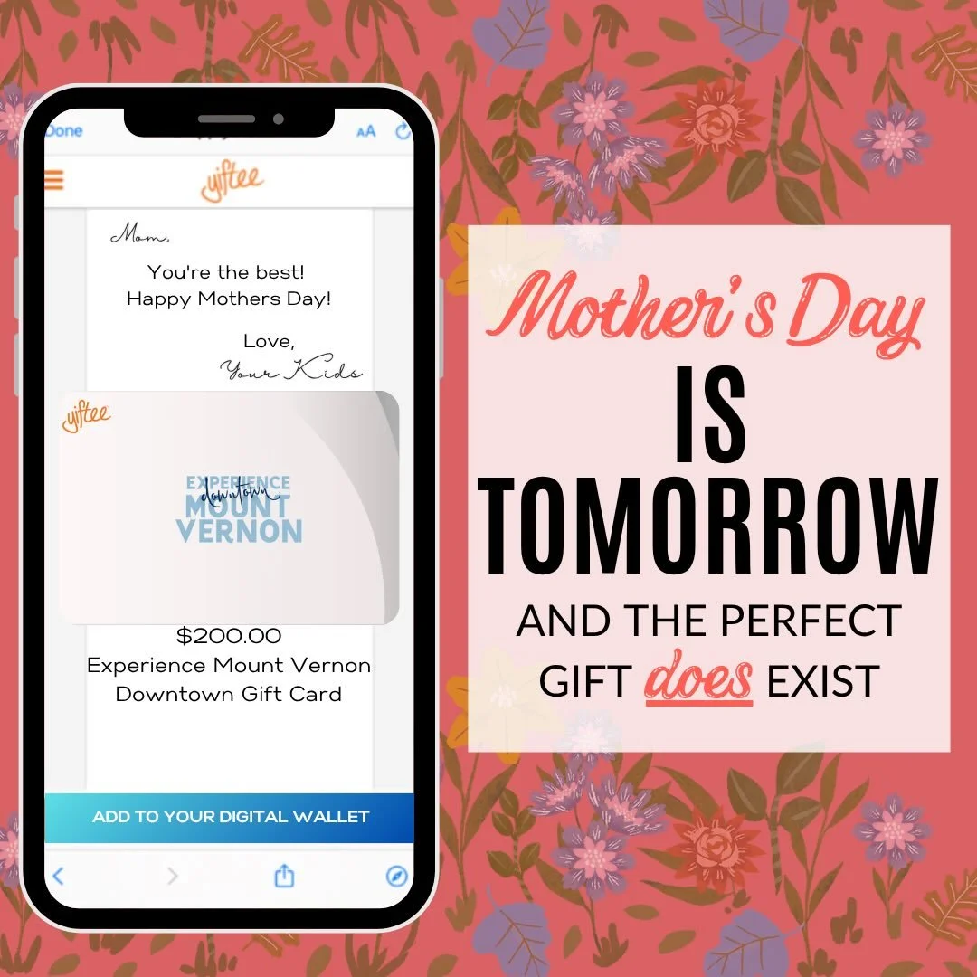 📢MOTHER&rsquo;S DAY IS TOMORROW!📢 Running out of time? No worries! The Downtown Mount Vernon Gift Card is available instantly online to email or print and can be used at over 30 local shops and restaurants Mom will love. 💌 It&rsquo;s easy to send,