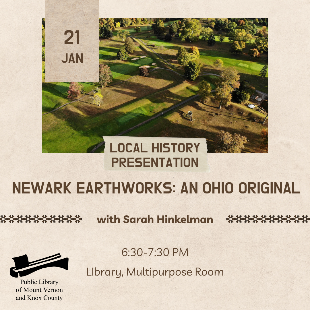 Newark Earthworks: An Ohio Original