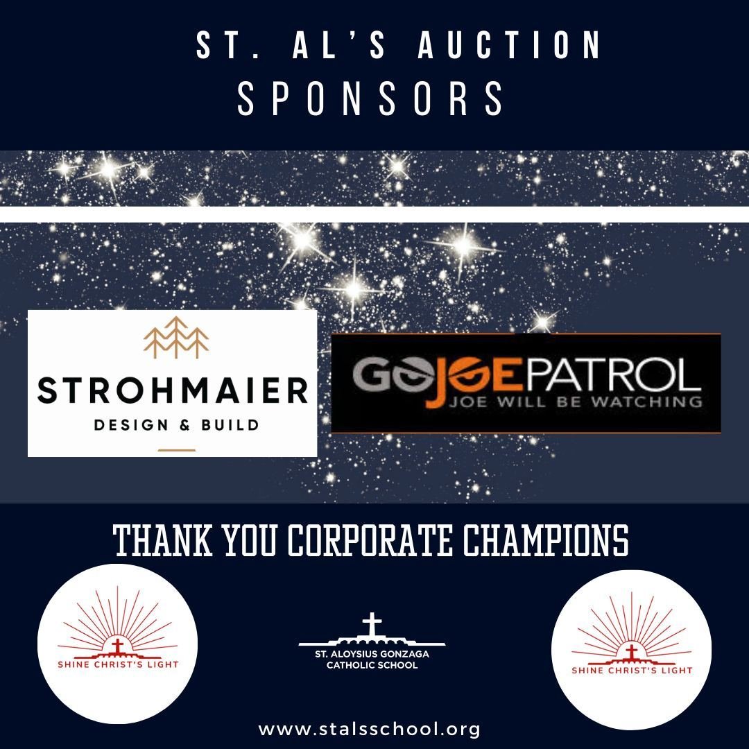 We extend our heartfelt gratitude to Strohmaier Design &amp; Build and GoJoe Patrol, our esteemed Corporate Champions, for their invaluable partnership and unwavering support of St. Al's. Through their participation in our Corporate Champions Program