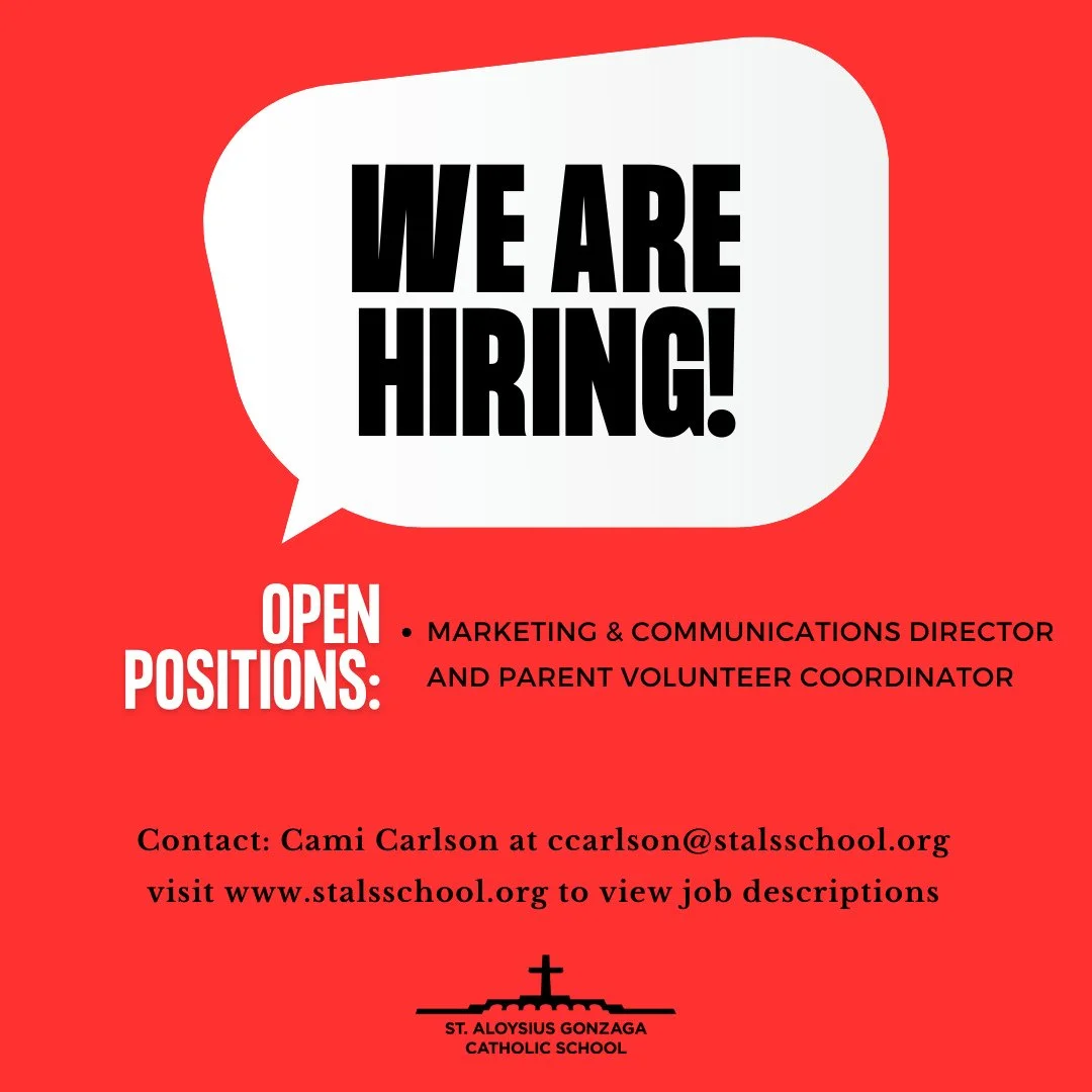 We&rsquo;re Hiring!⁠
St. Aloysius Gonzaga Catholic School is looking for a creative, skilled, and mission-driven leader to join our team as Marketing &amp; Communications Director and Parent Volunteer Coordinator.⁠
This role is perfect for someone wh