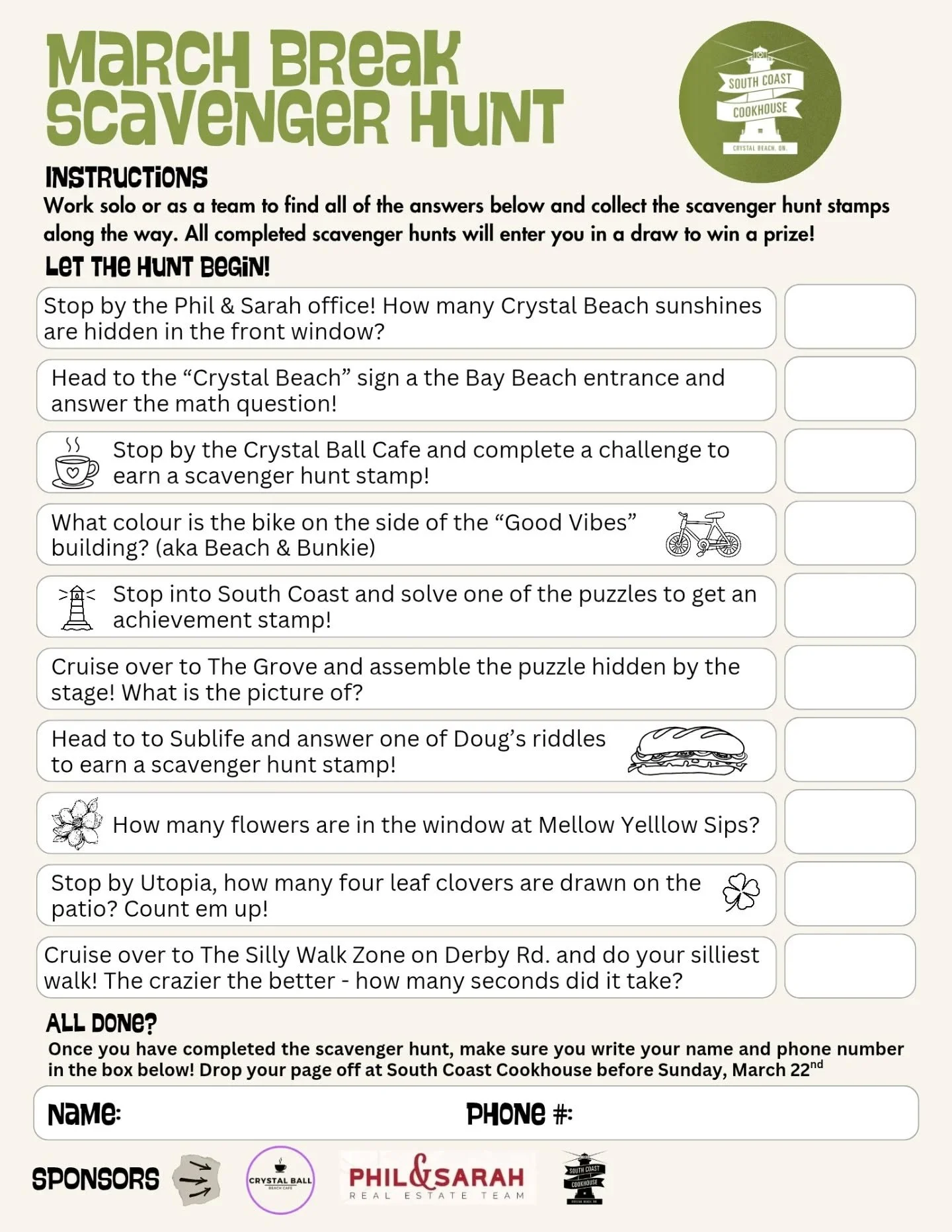 March Break is here, the break&rsquo;s begun,
A hunt for clues, let&rsquo;s have some fun!
Follow along and use your mind,
The prize awaits&mdash;see what you find!

The second annual Crystal Beach March Break Scavenger hunt is all set up and ready t