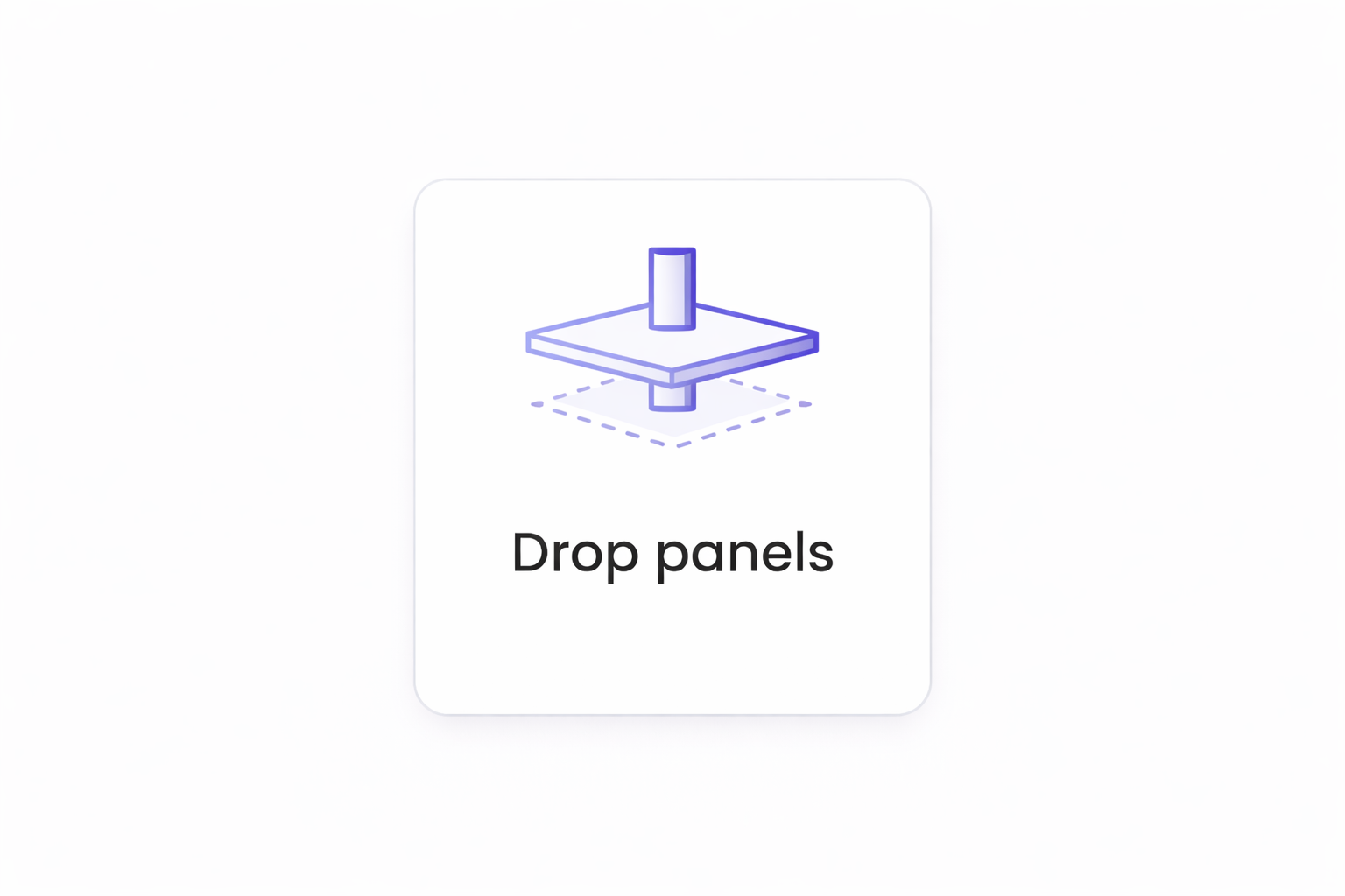 Illustration of a drop panel with a vertical support on a square platform, labeled 'Drop panels'.
