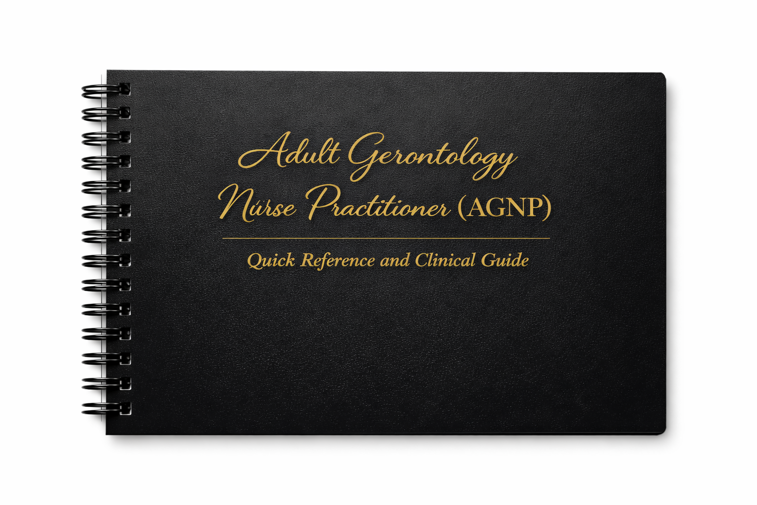 Adult-Gerontology NP Quick Reference & Clinical Guide - Laminated Softcover | Spiral-Bound Clinical Edition (Pre-Order)