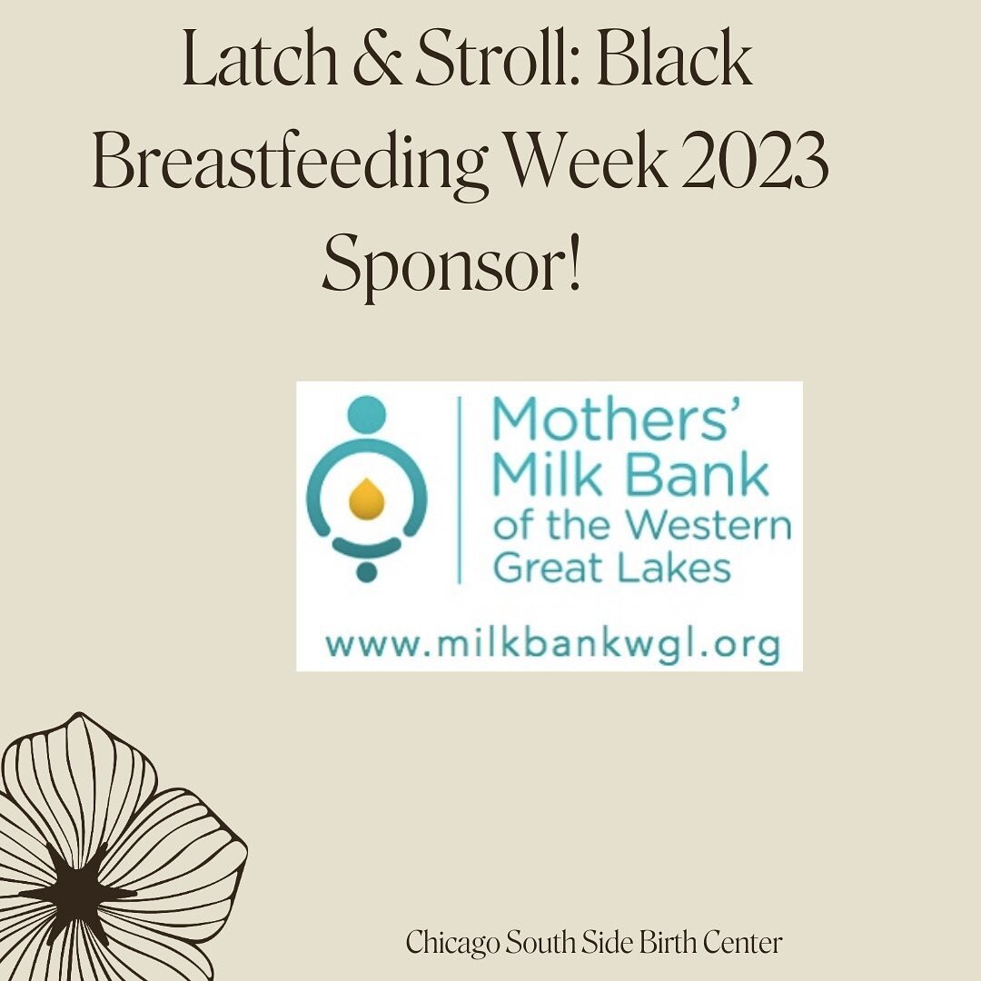 We are so honored to share our Latch &amp; Stroll: Black Breastfeeding Week 2023 sponsors with you all!

Sending loads of gratitude to Mothers Milk Bank of the Western Great Lakes

@milkbankwgl saves tiny lives by collecting, pasteurizing, and dispen