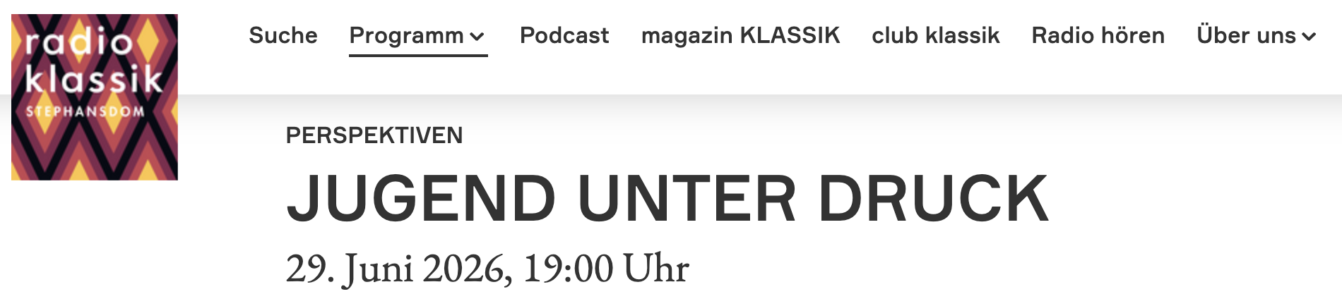 “Jugend unter Druck” auf radio klassik Stephansdom