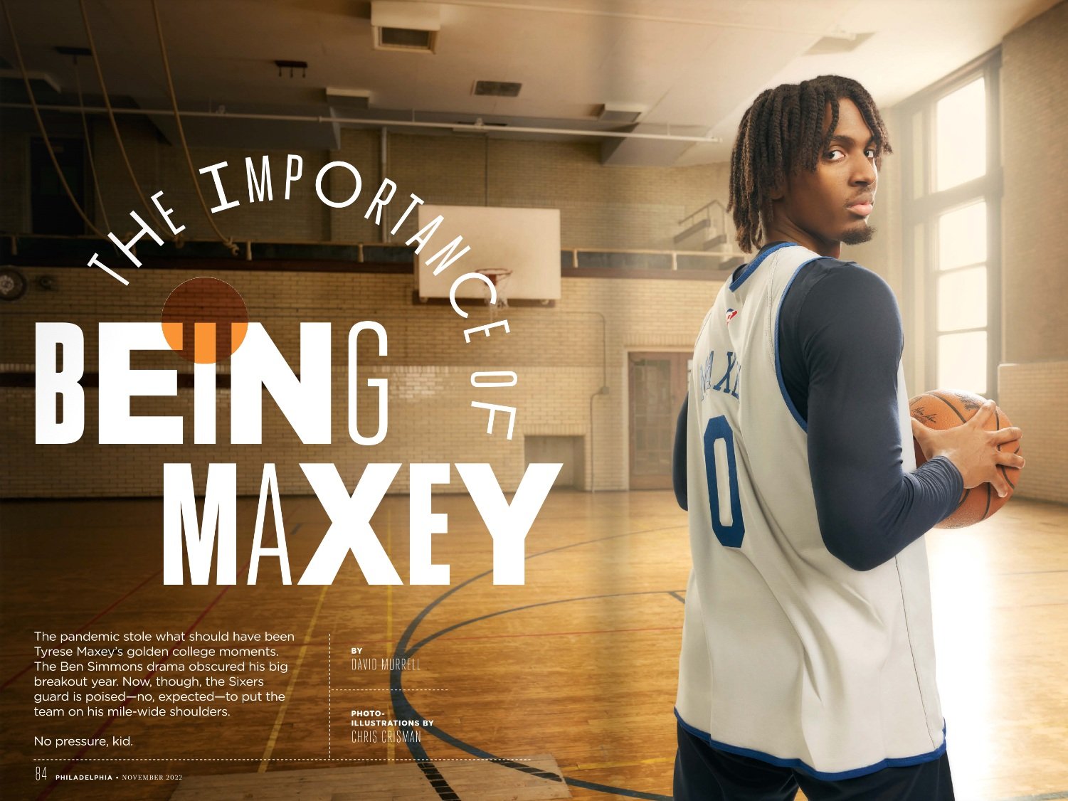 How the Always-Smiling, Always-Practicing Tyrese Maxey Became the “Absolute Key” for the Sixers. Philadelphia magazine.