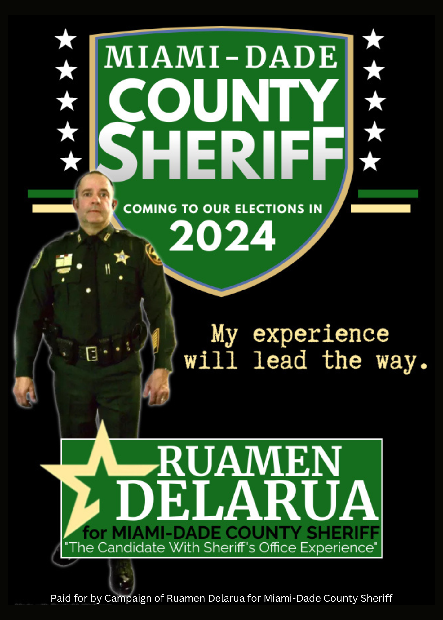 About — Ruamen DelaRua For MiamiDade County Sheriff 2024