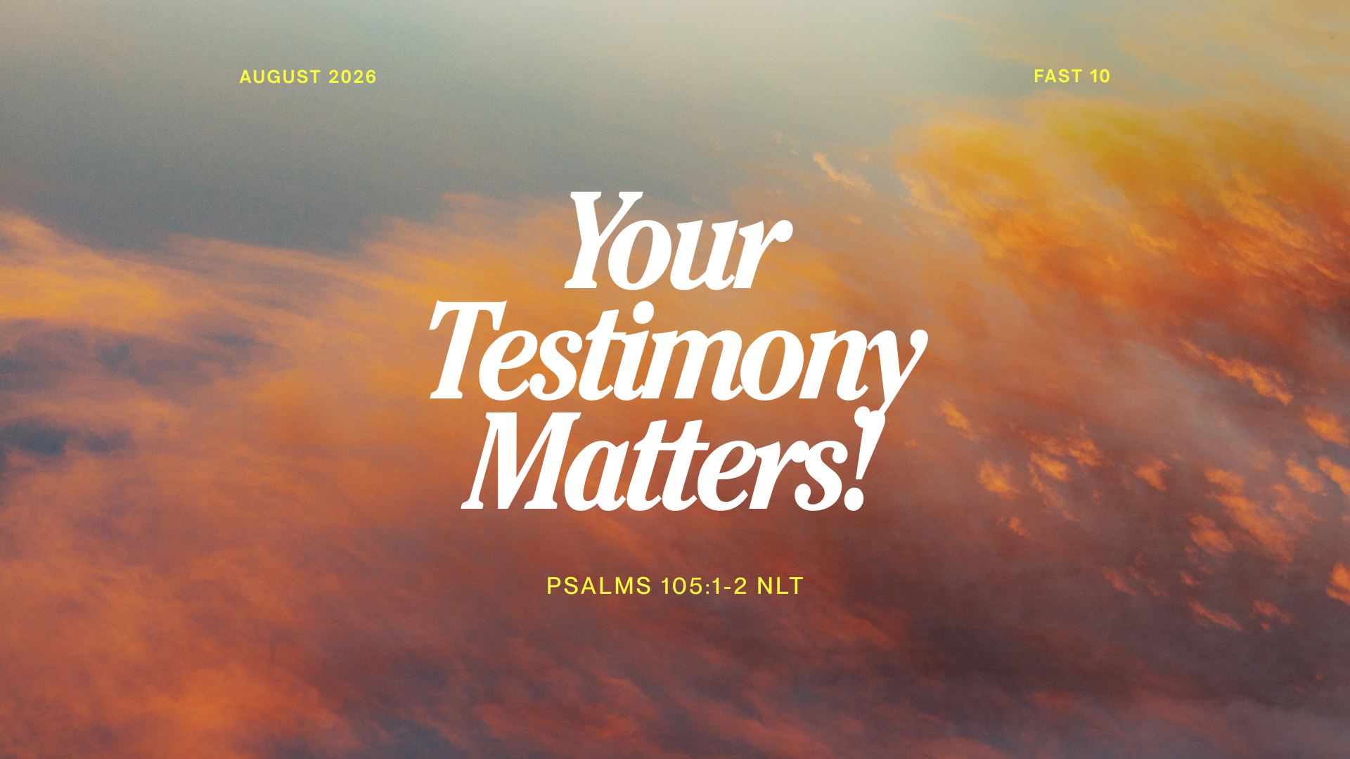 Your Testimony Matters!